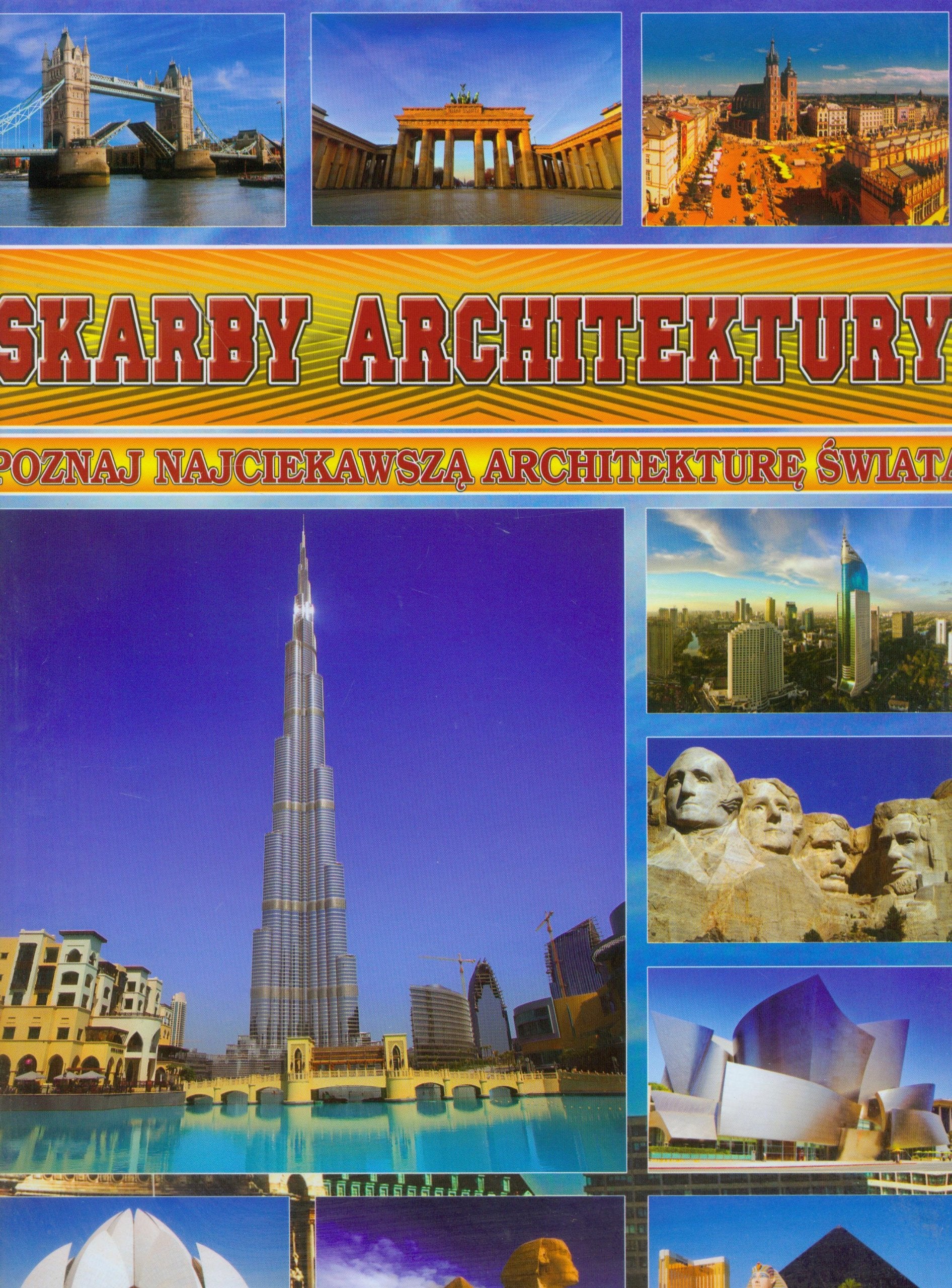 Skarby architektury: Poznaj najciekawszą architekturę świata Books