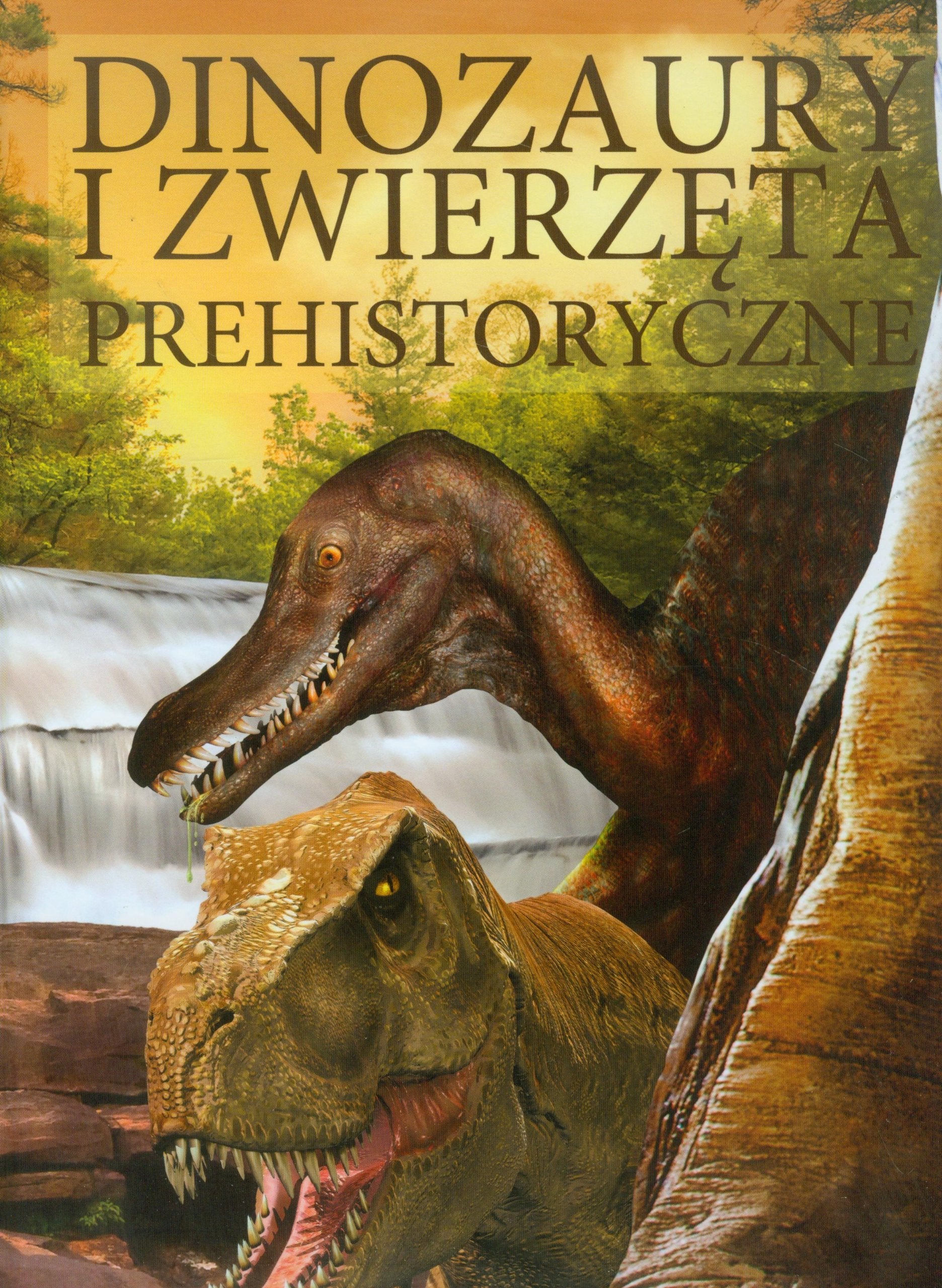 Dinozaury i zwierzęta prehistoryczne Books