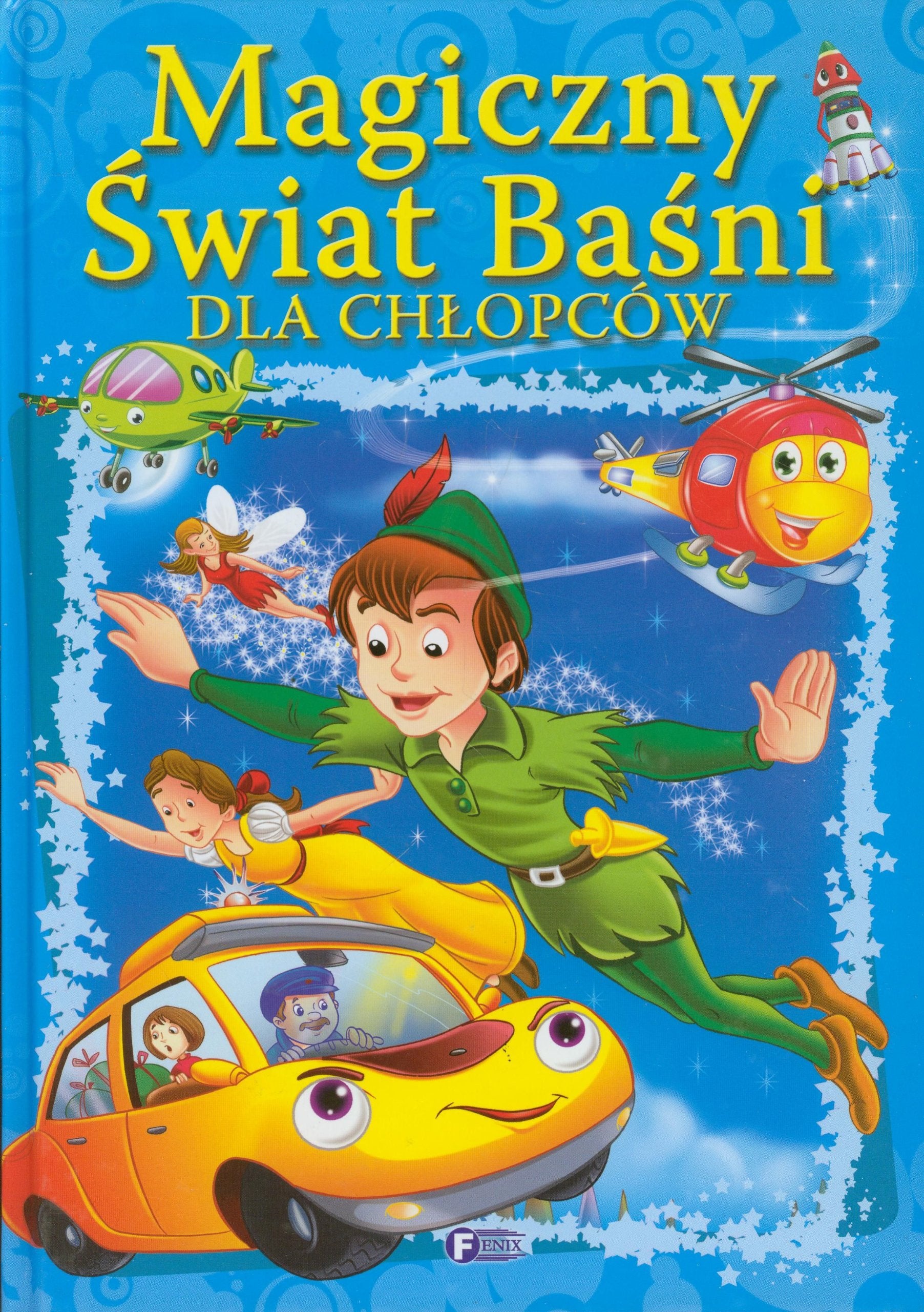 Magiczny świat baśni dla chłopców Books