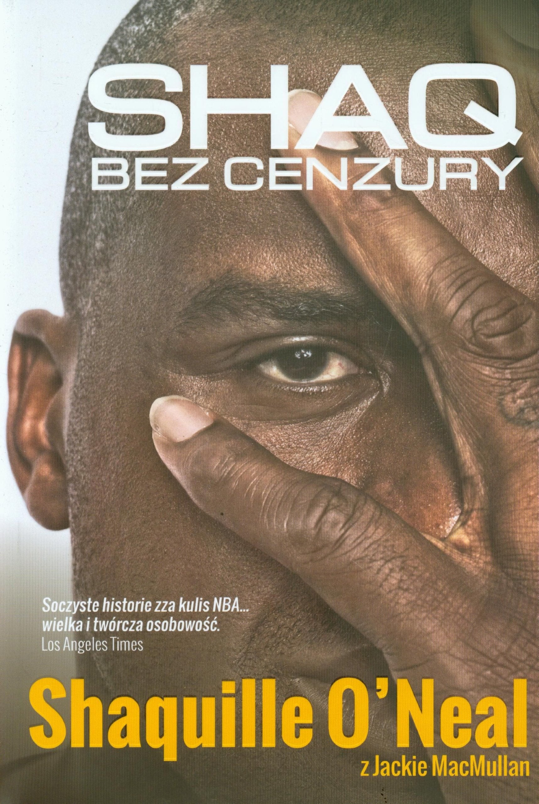 Shaq bez cenzury Shaquille O'Neal Books