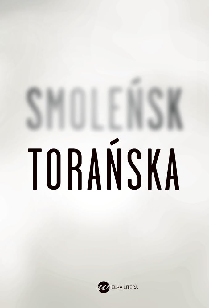 Smolensk Memories