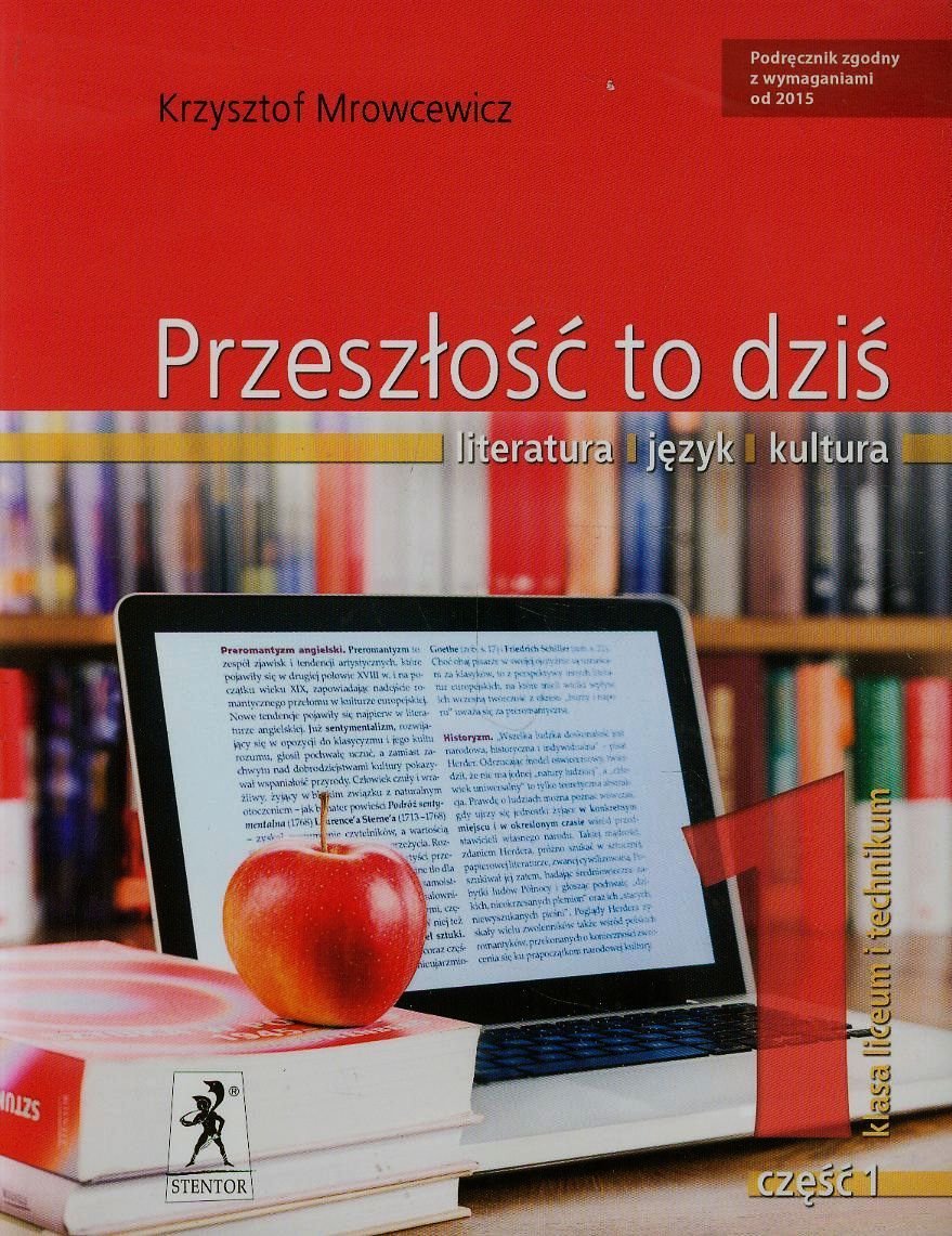 Przeszlosc to dzis 1 Podrecznik Czesc 1 Poziom podstawowy i rozszerzony Education & Training