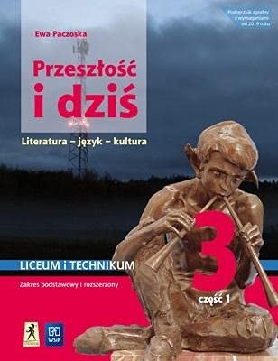 Przeszłość i dziś 3 Podręcznik Część 1 Zakres podstawowy i rozszerzony: Szkoła ponadpodstawowa book