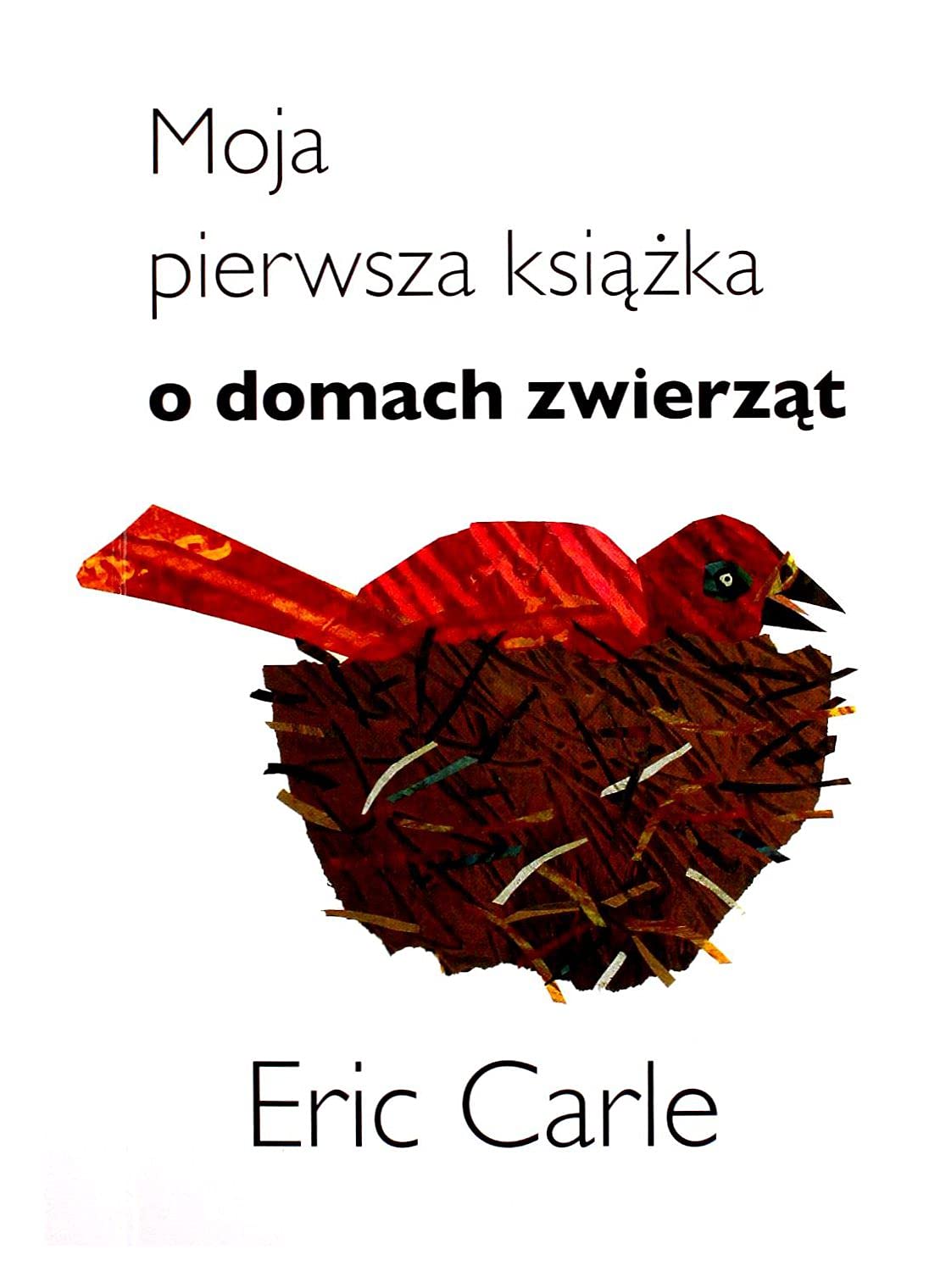Moja pierwsza książka o domach zwierząt Books