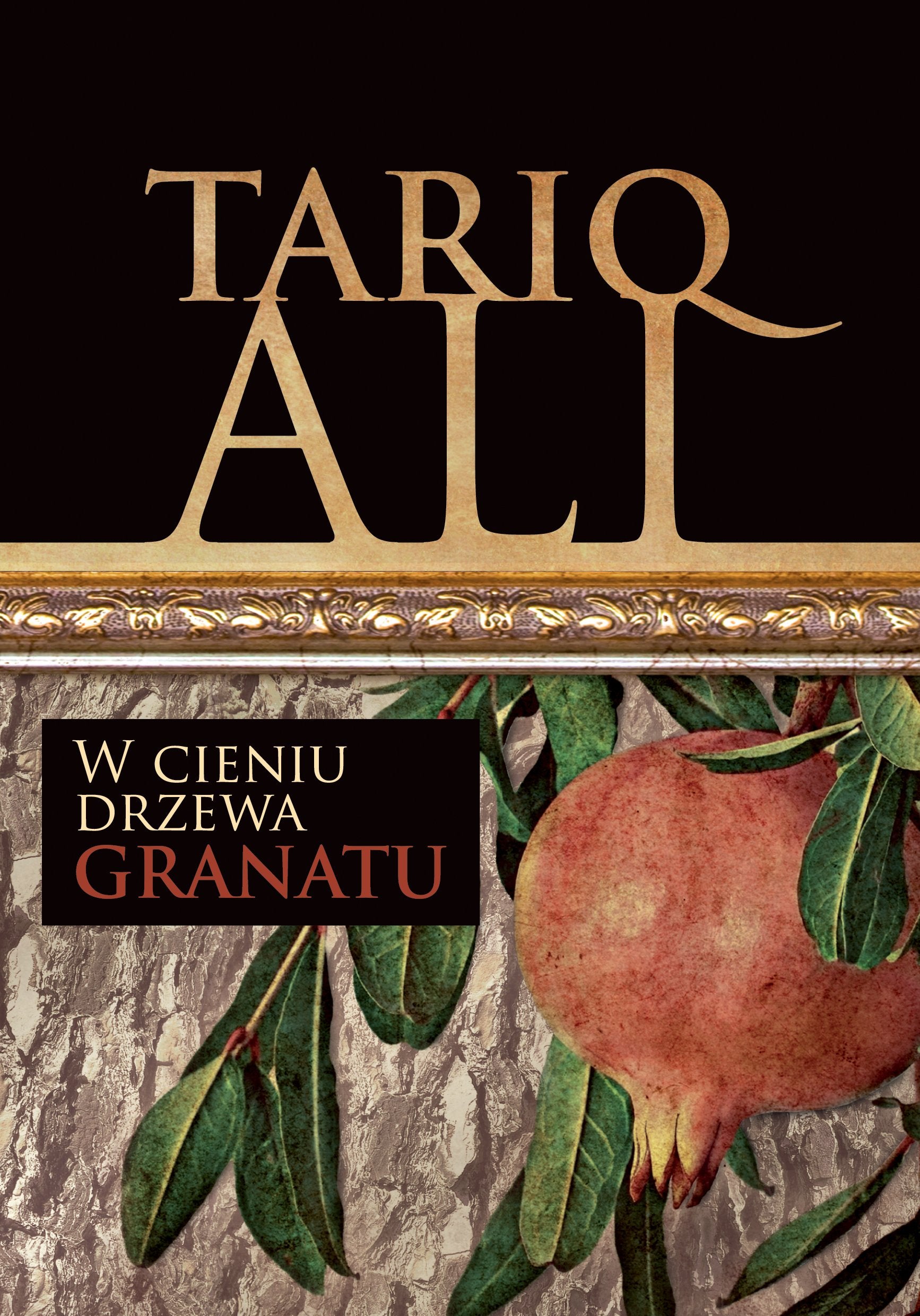 W cieniu drzewa granatu (KWINTET MUZUŁMAŃSKI) Historical Fiction