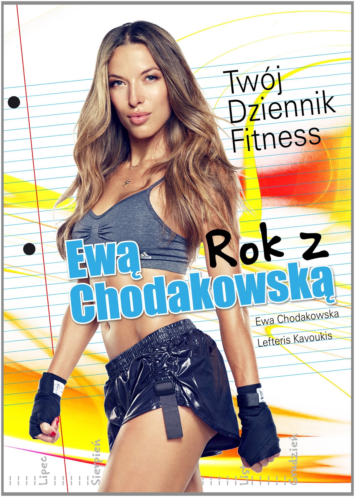 Rok z Ewa Chodakowska: Twój Dziennik Fitness Books