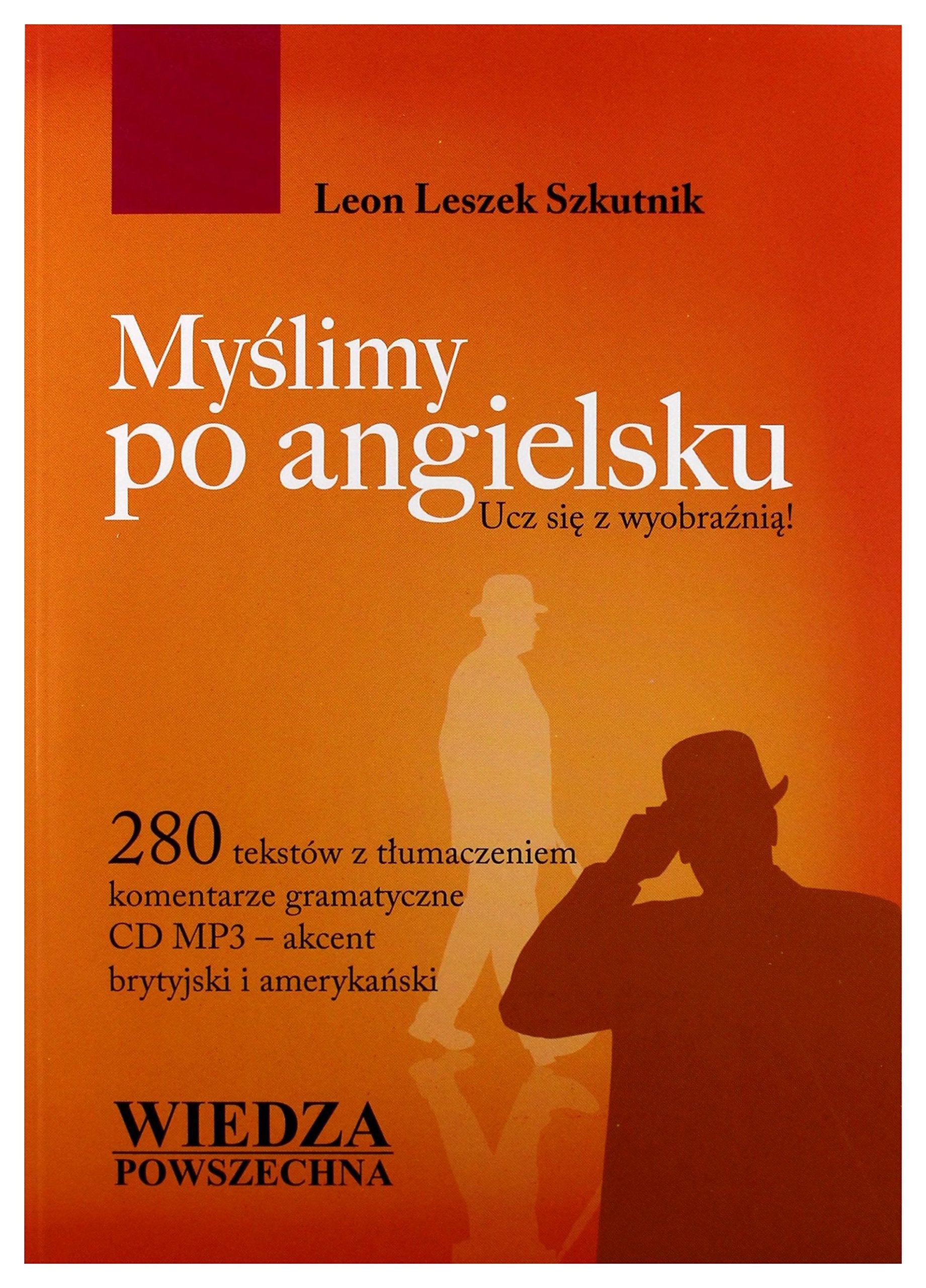 MyĹ limy po angielsku - Leon Leszek Szkutnik Books