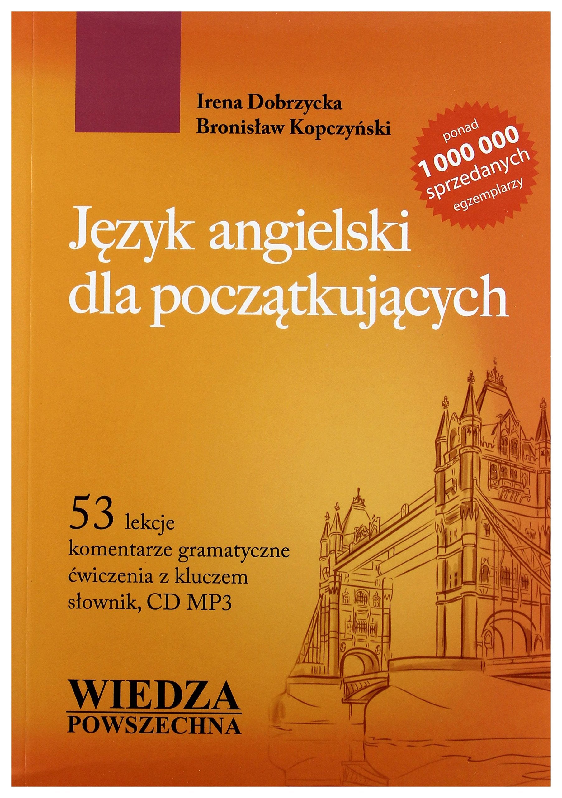 Język angielski dla początkujących - Irena Dobrzycka, BronisĹ aw KopczyĹ ski Books