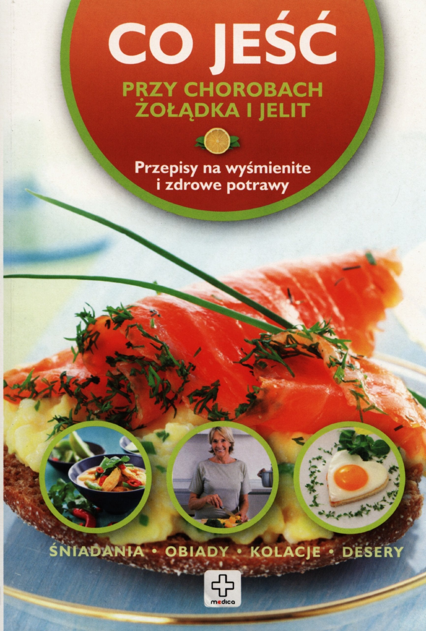 Co jeść przy chorobach żołądka i jelit: Przepisy na wyśmienite i zdrowe potrawy book