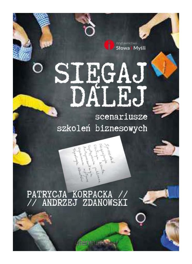Sięgaj dalej: Scenariusze szkoleń biznesowych Books