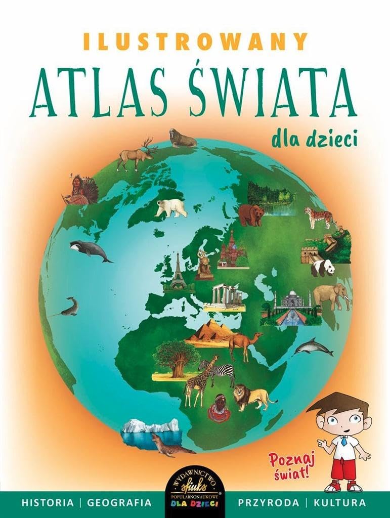 Ilustrowany atlas świata dla dzieci Books