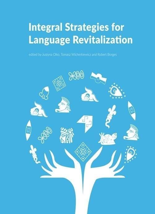 Integral Strategies for Language Revitalization Social Sciences