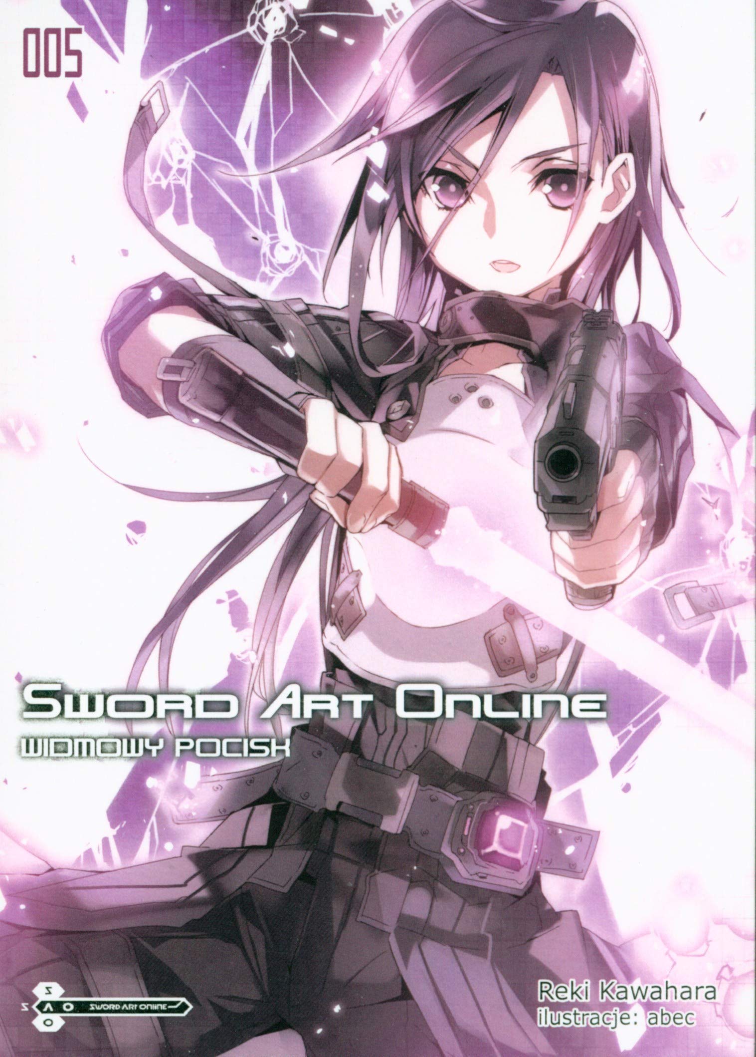 Sword Art Online #05 Widmowy pocisk Books