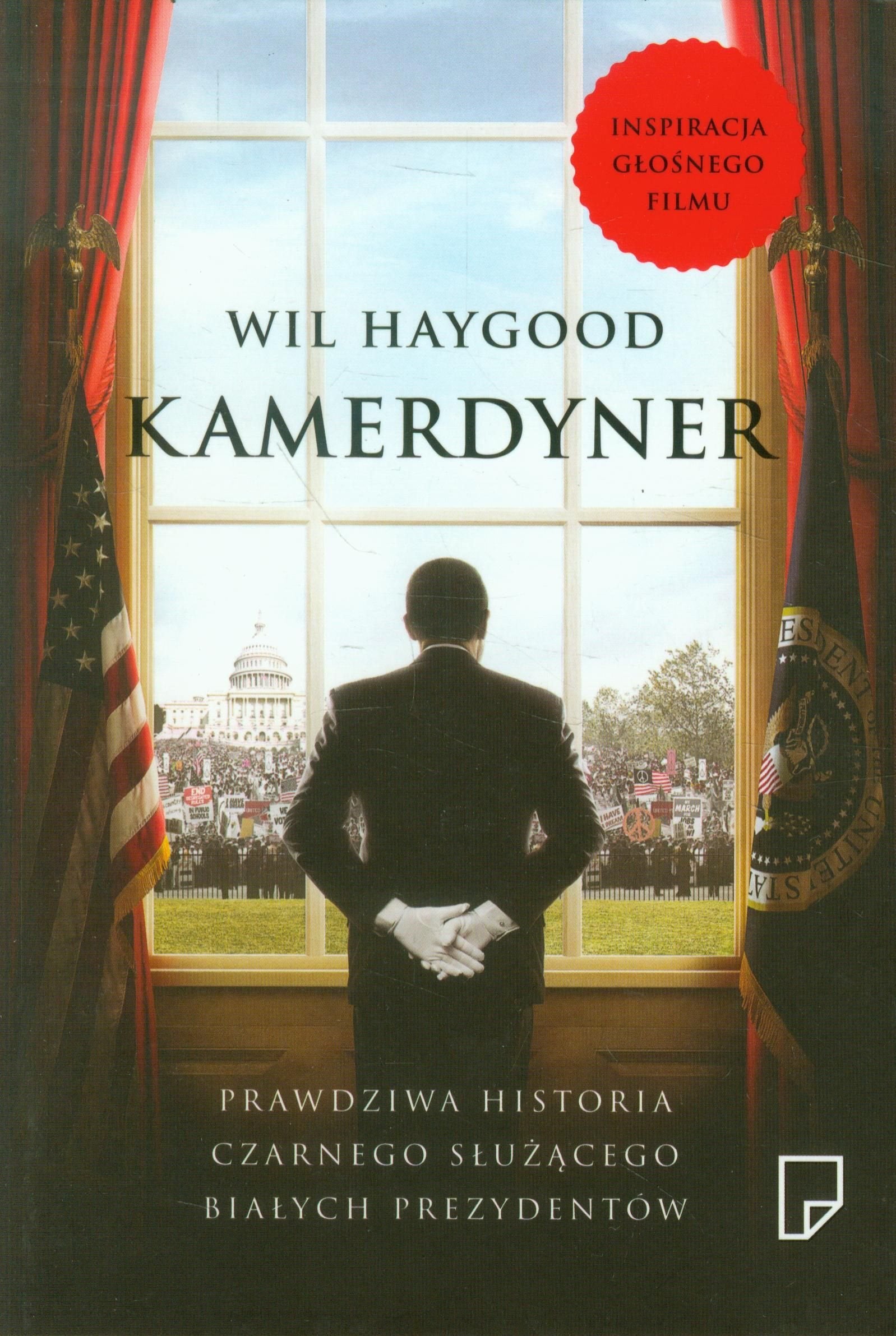 Kamerdyner: Prawdziwa historia czarnego służącego białych prezydentów Contemporary literature