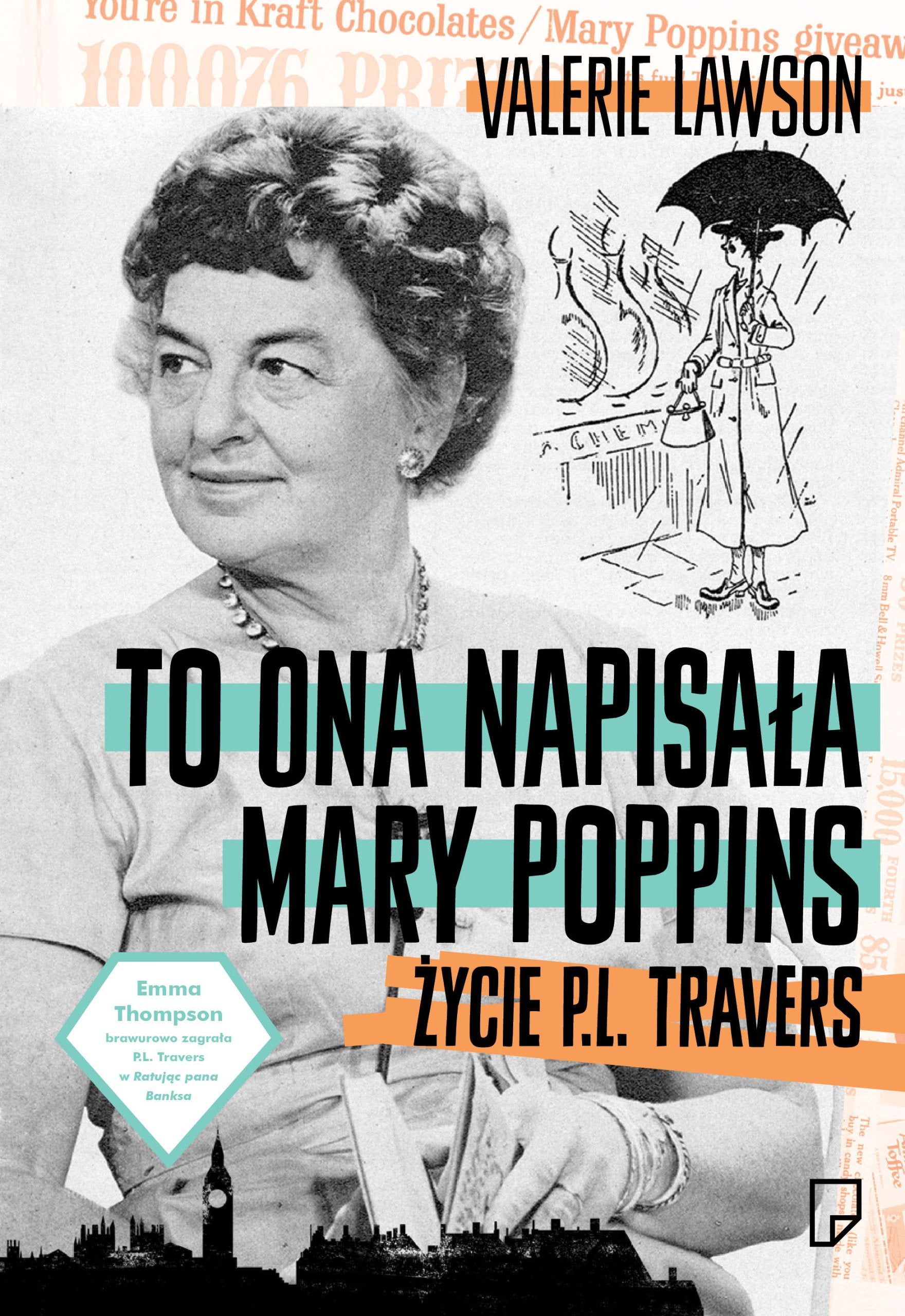 To ona napisala Mary Poppins: Życie P. L. Travers Contemporary literature
