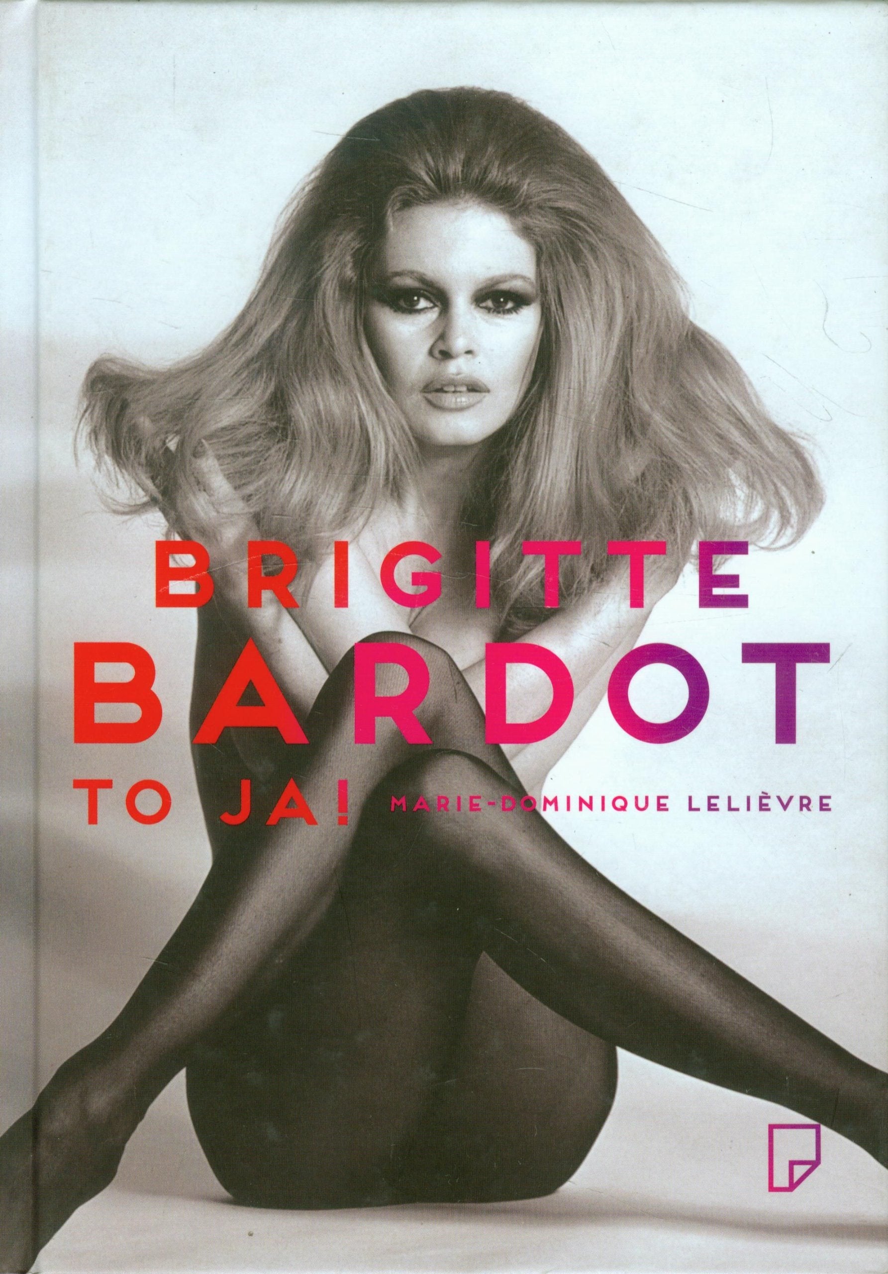 Brigitte Bardot to ja! book