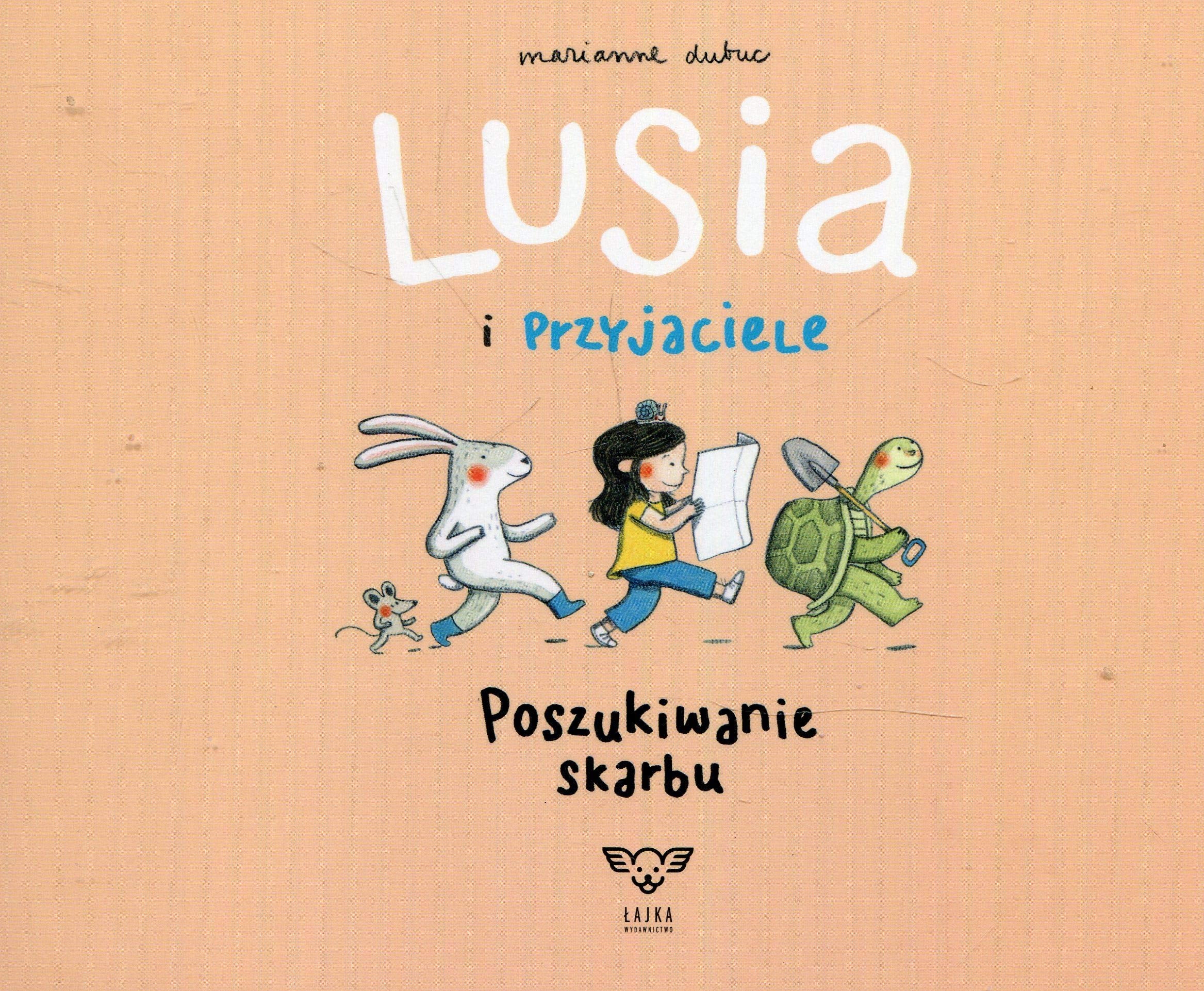 Lusia i przyjaciele Poszukiwanie skarbu book