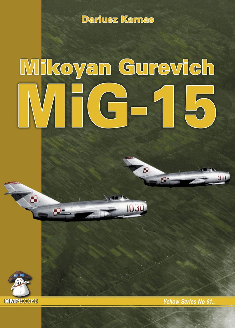 Mikoyan Gurevitch Mig-15 (Yellow, Band 6134) Social Sciences
