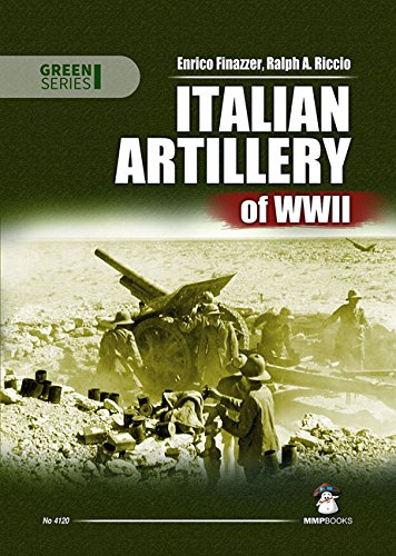 Italian Artillery of the Second World War (Green, Band 1) Social Sciences