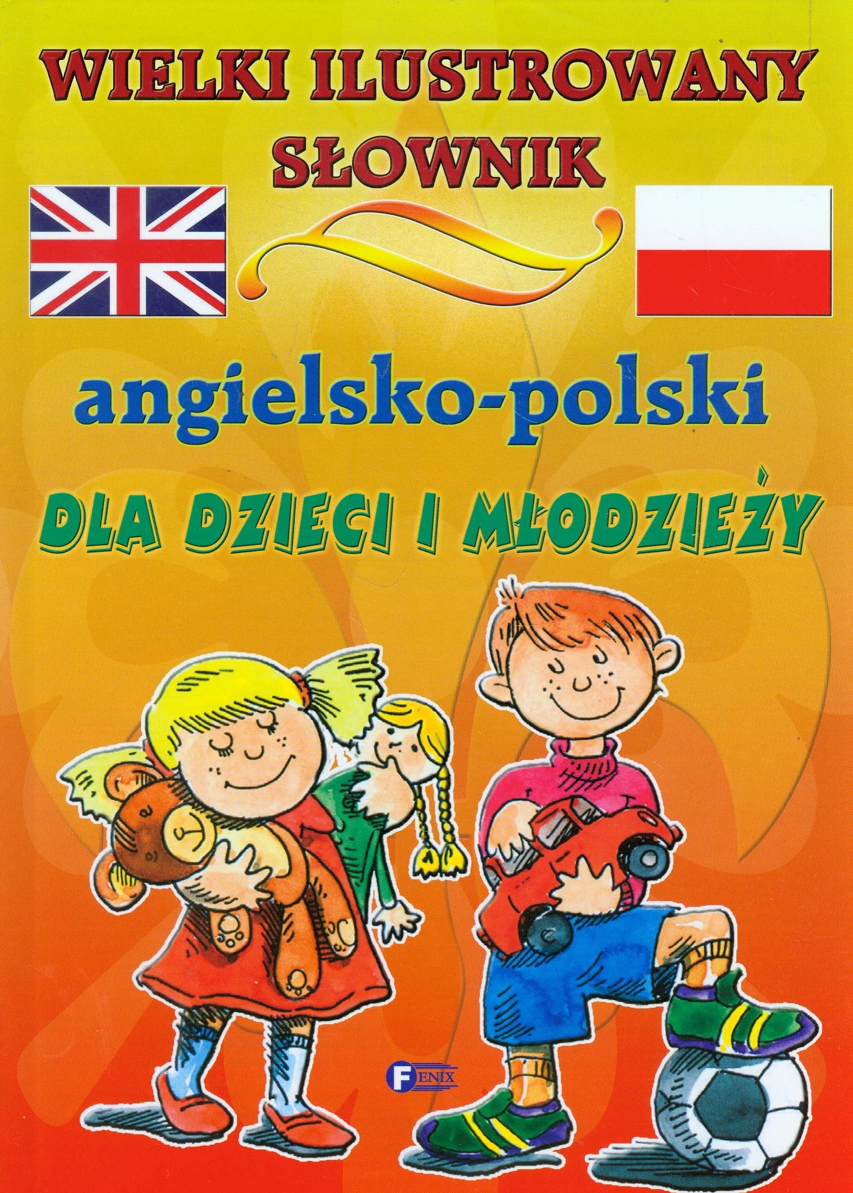 Wielki ilustrowany słownik angielsko-polski dla dzieci i młodzieży Books