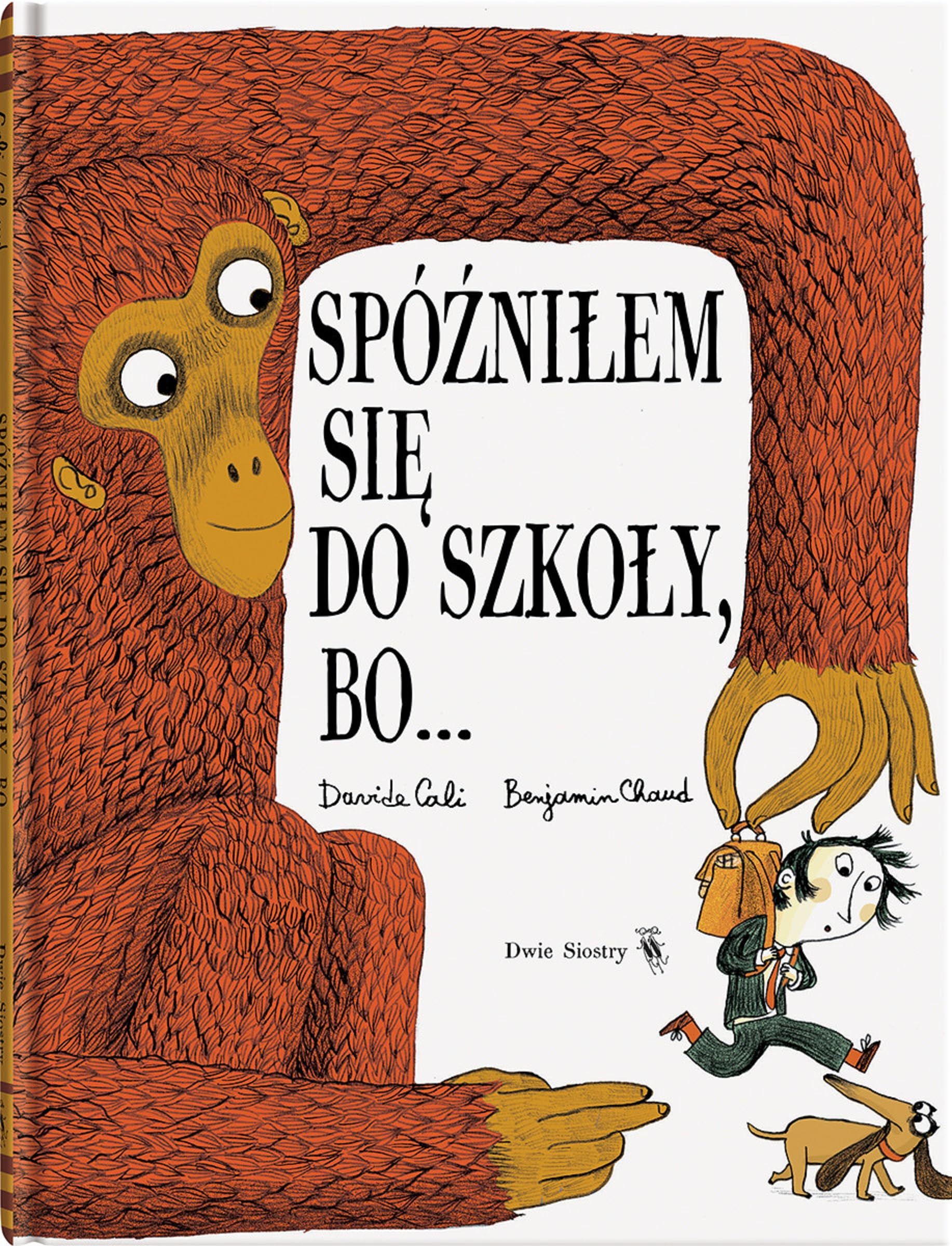 Produktbild: Spoznilem sie do szkoly bo