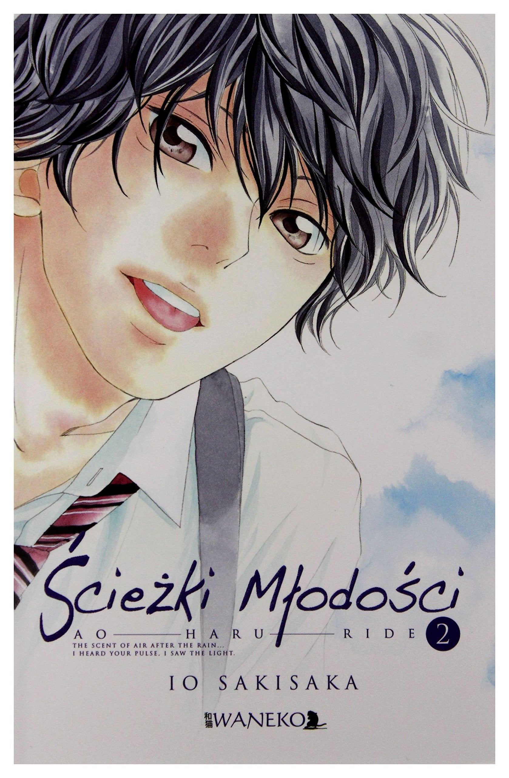 Ĺ cieĹźki MĹ odoĹ ci. Ao Haru Ride (Tom 2) - Io Sakisaka Books