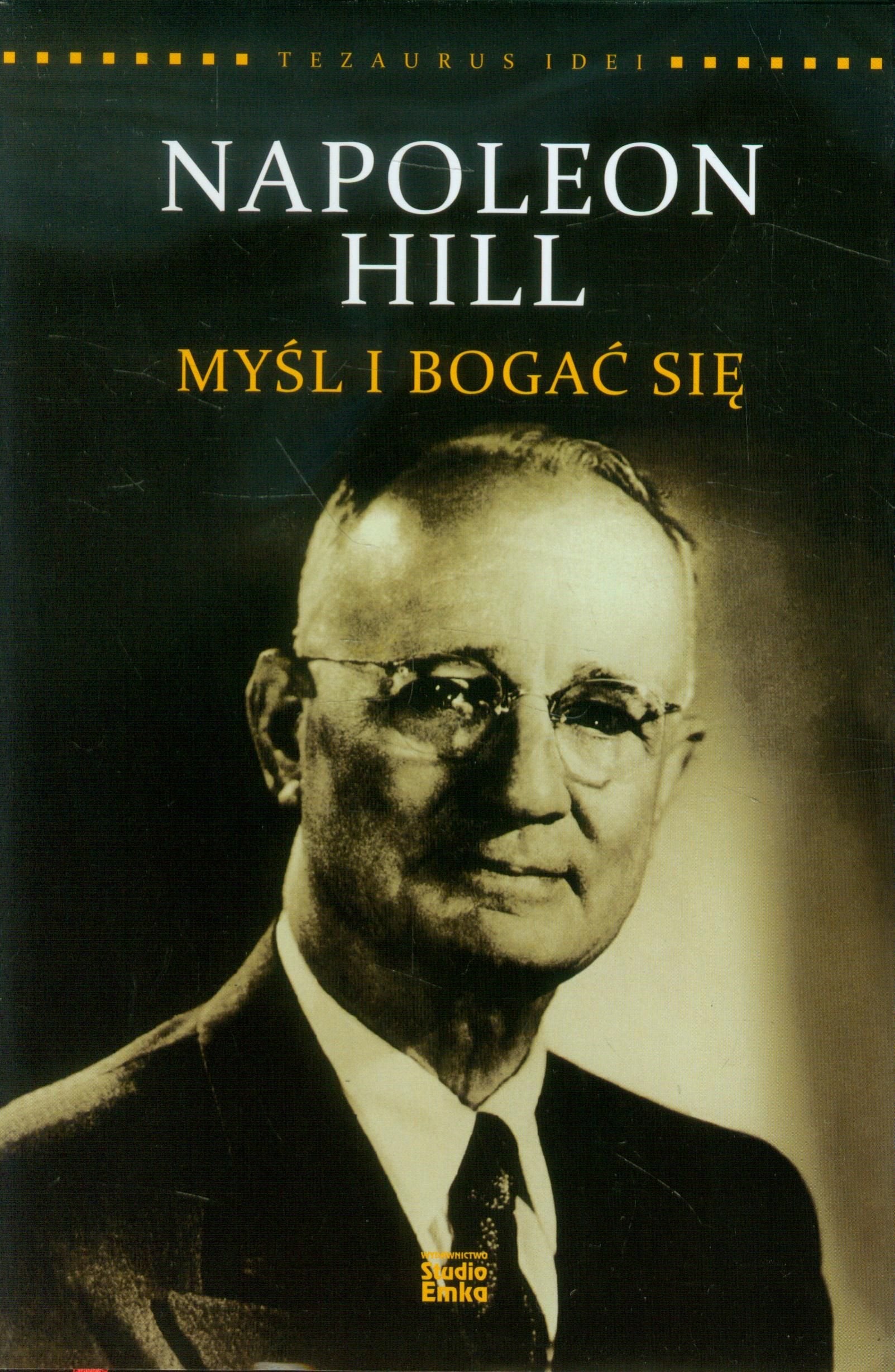 Napoleon Hill Myśl i bogać się book