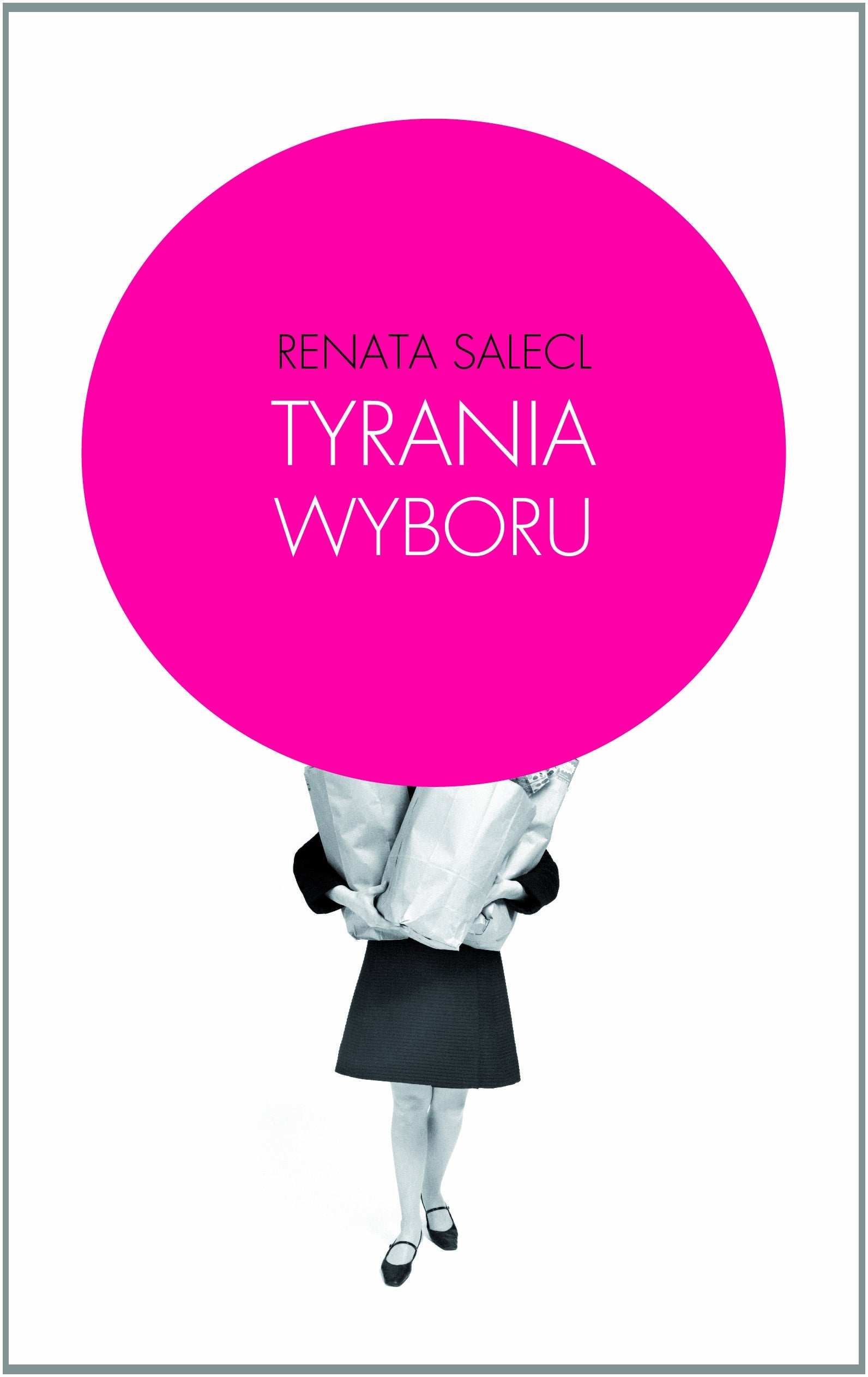 Tyrania wyboru Books
