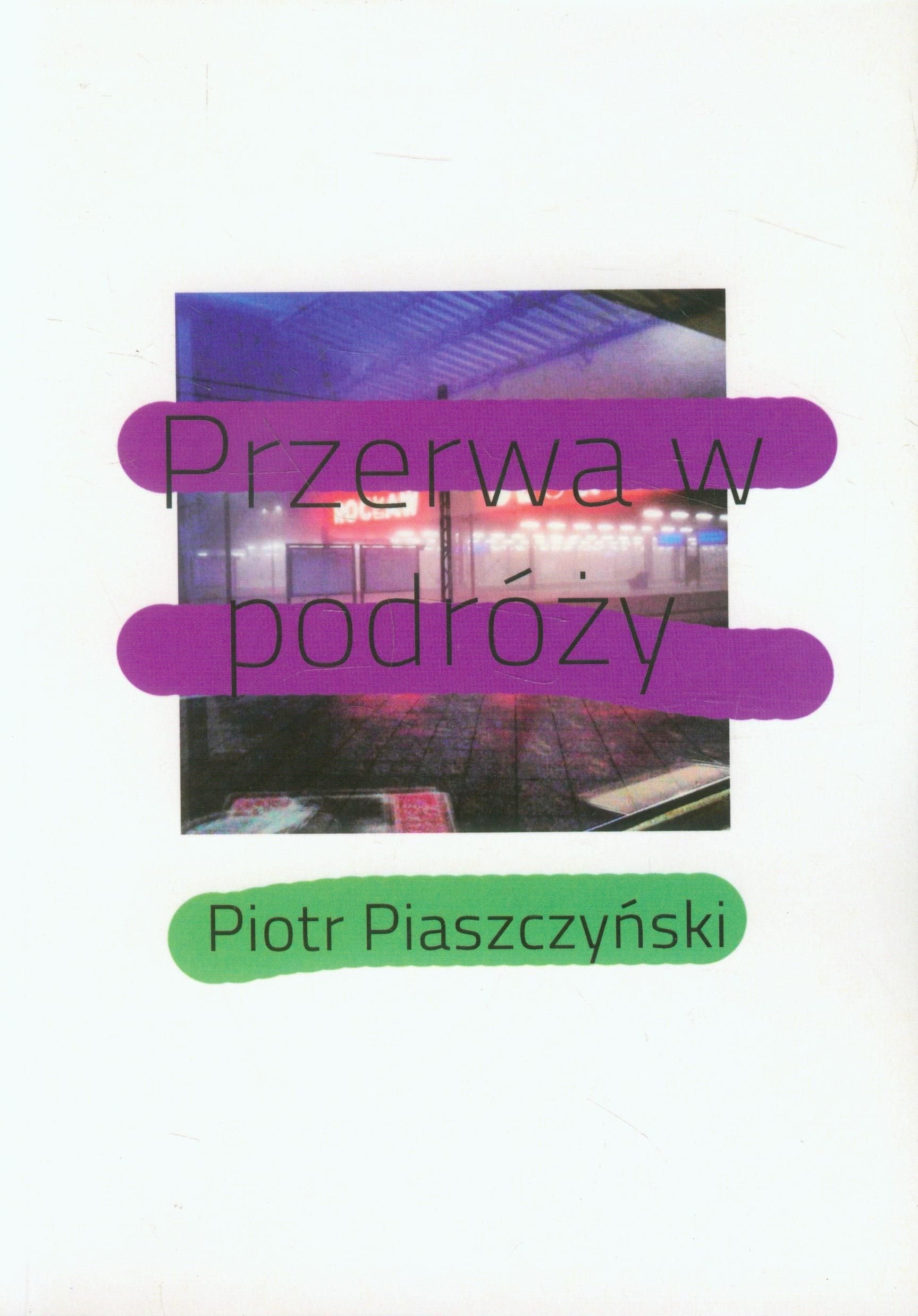 Przerwa w podróży Books