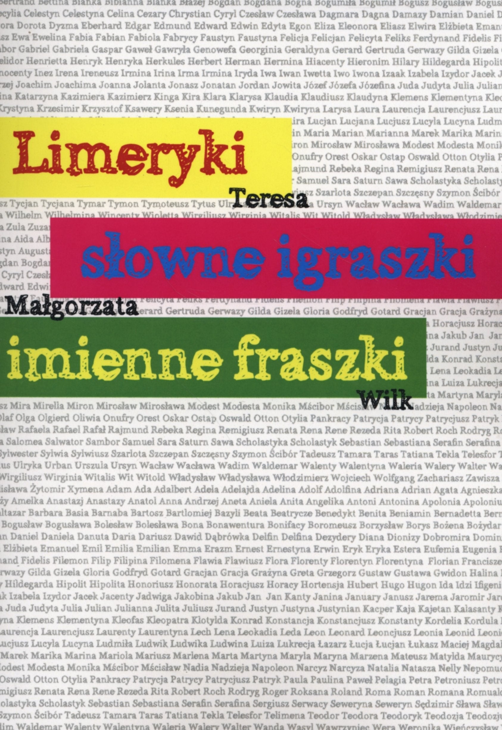 Limeryki slowne igraszki imienne fraszki Poetry