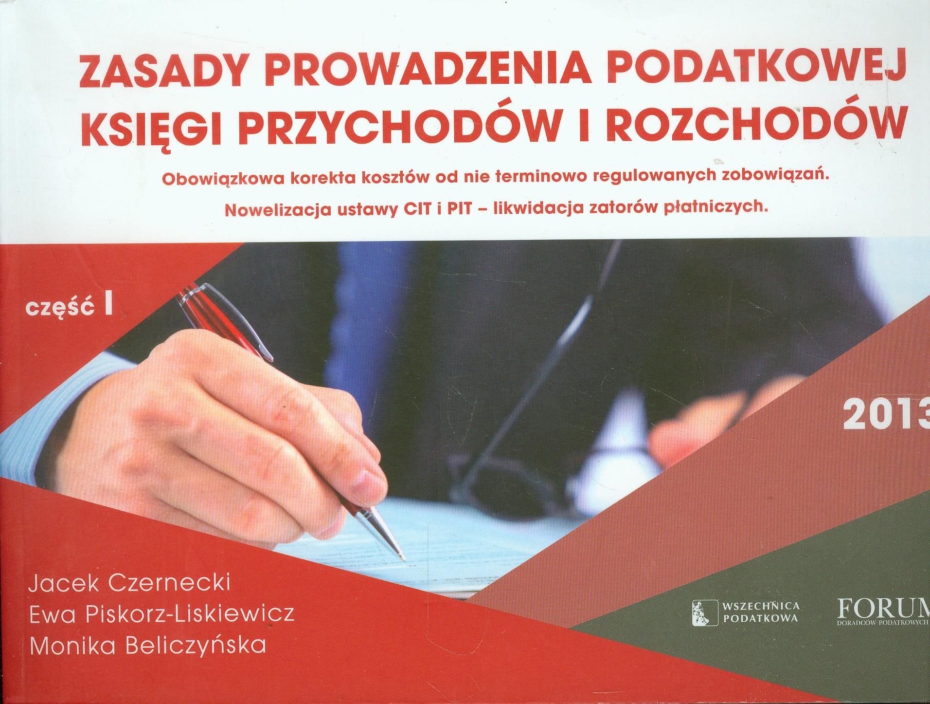Zasady prowadzenia podatkowej księgi przychodów i rozchodów 2013 część 1 Books