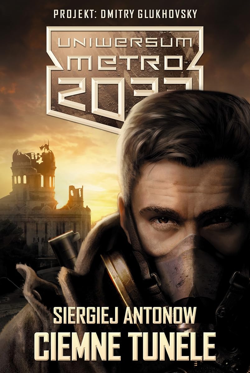 Uniwersum Metro 2033 Ciemne tunele / Szepty zgladzonych: Pakiet Contemporary literature