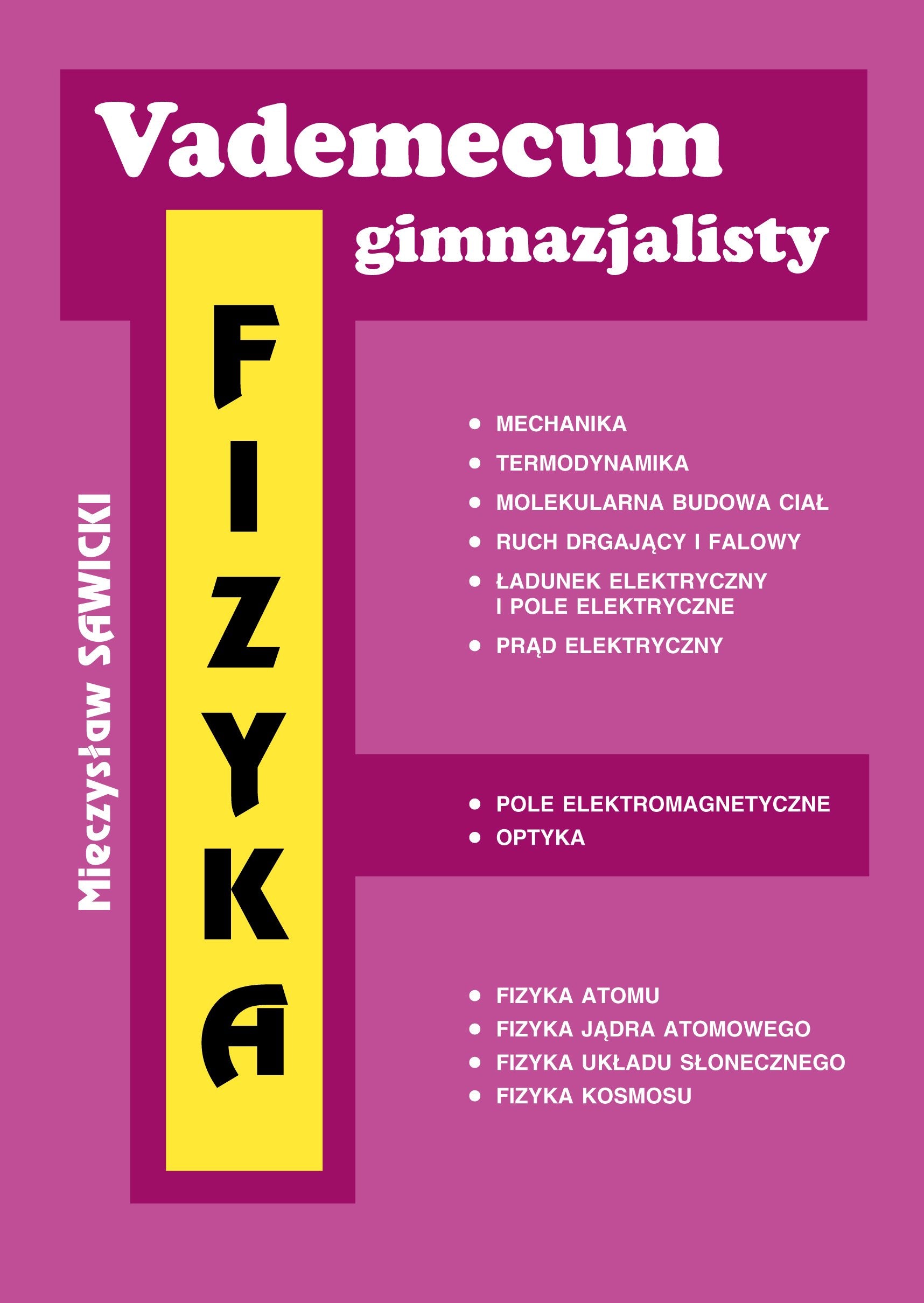 Vademecum gimnazjalisty Fizyka book