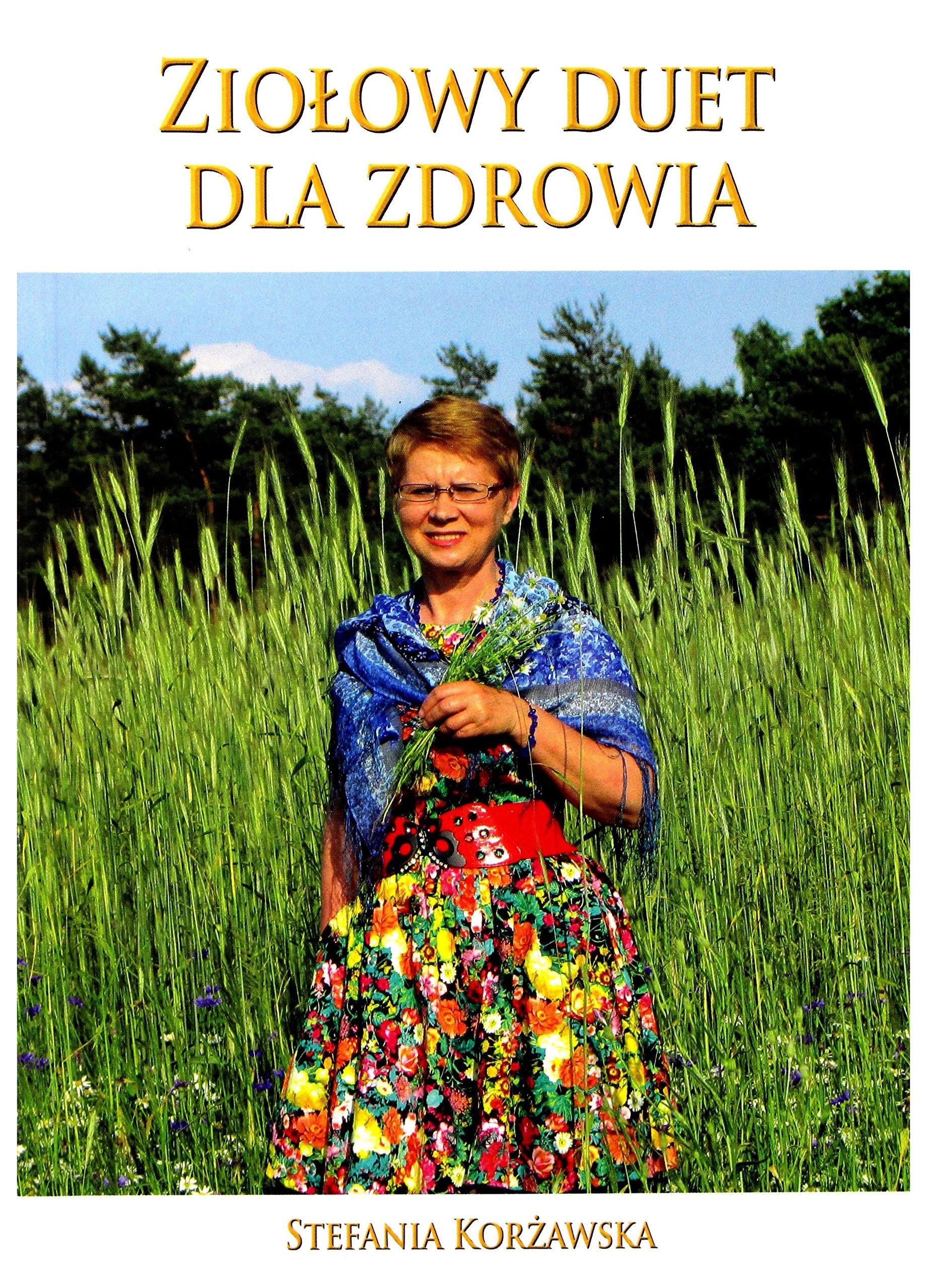 Ziolowy duet dla zdrowia book