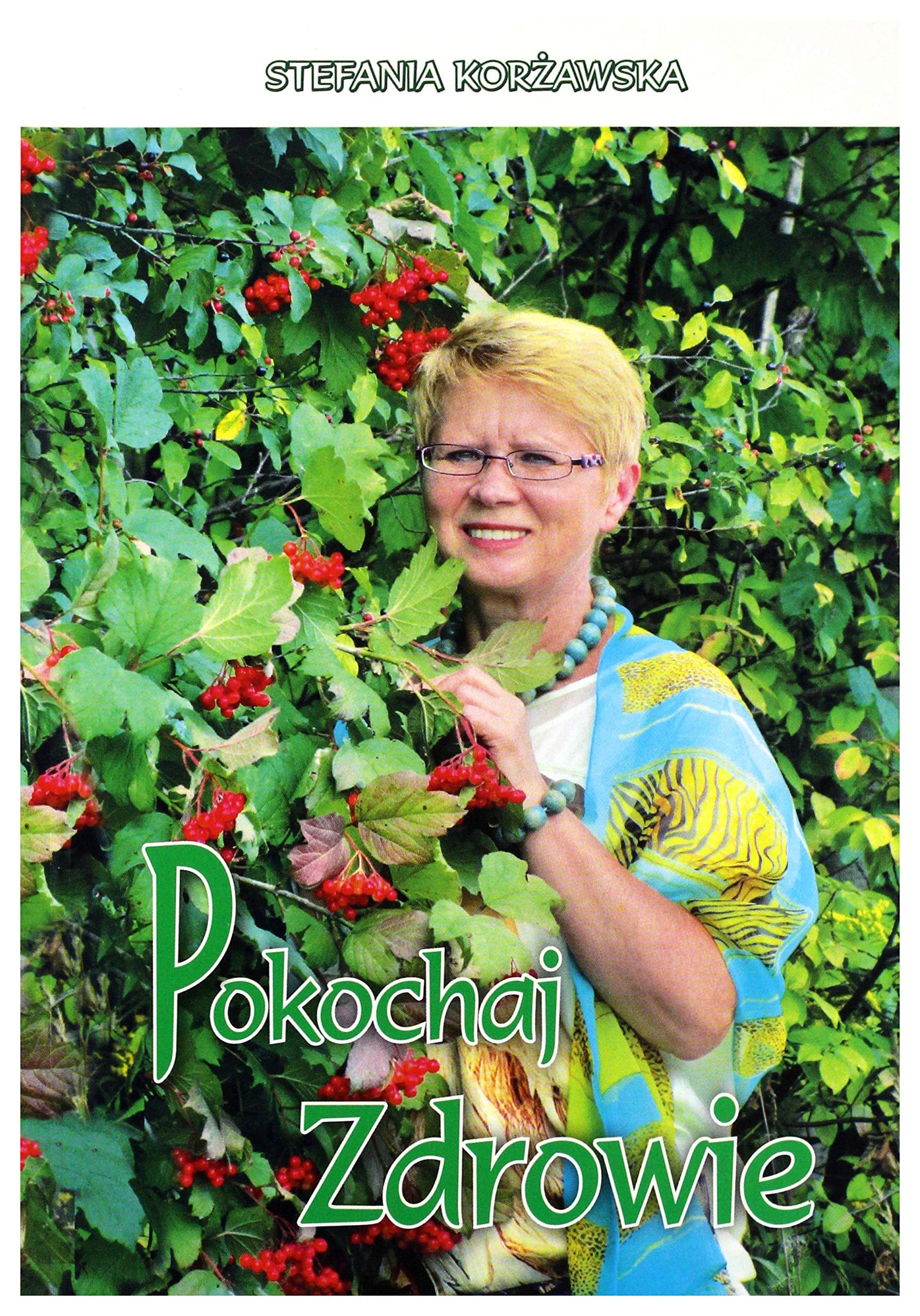 Pokochaj zdrowie Medicine