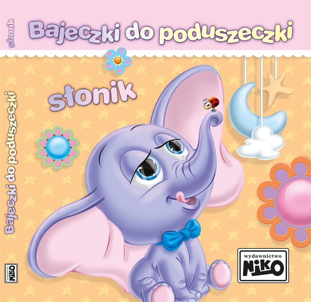 Bajeczki do poduszeczki Słonik: Słonik book