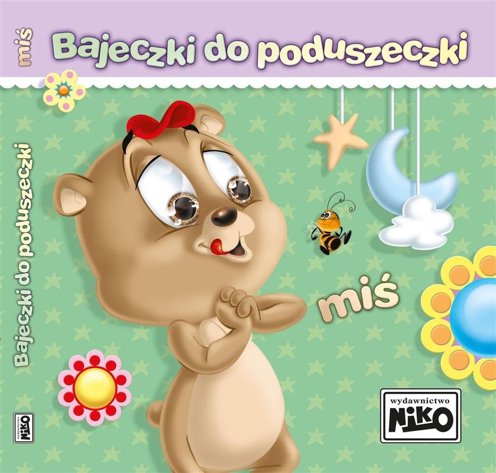 Bajeczki do poduszeczki Miś Books