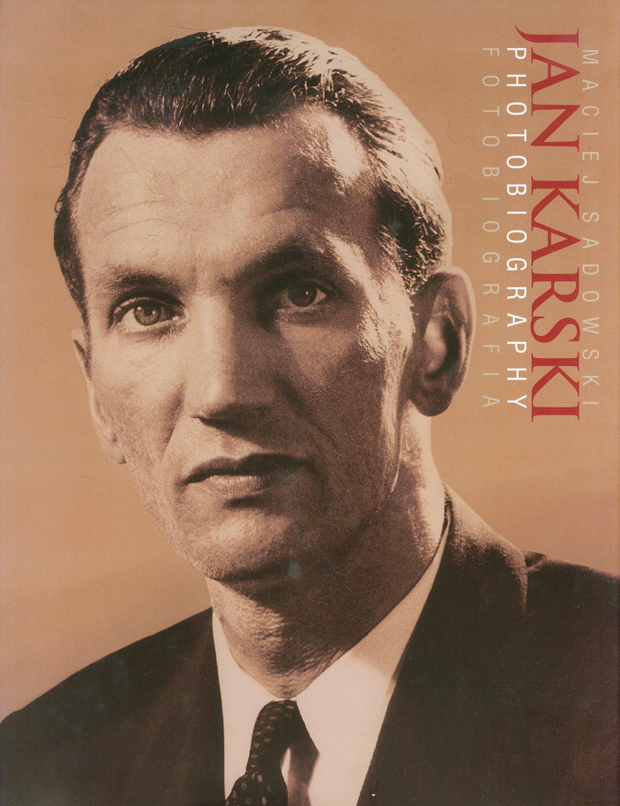 Jan Karski Fotobiografia book