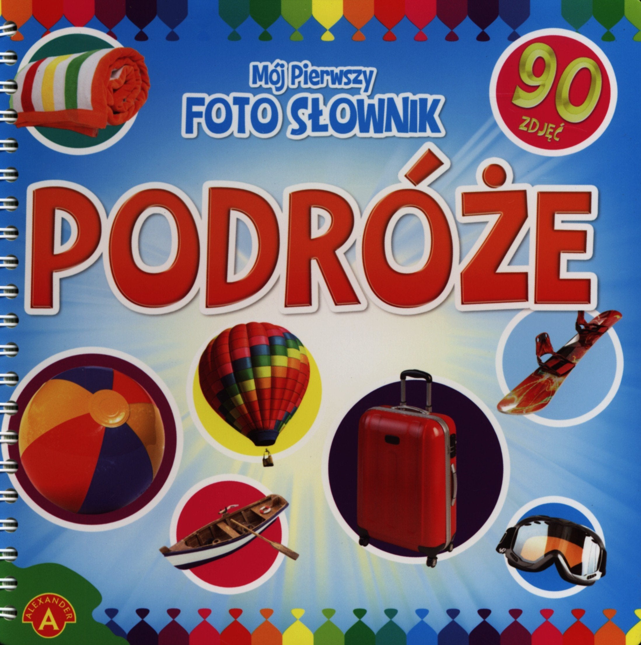 Mój pierwszy foto słownik Podróże book