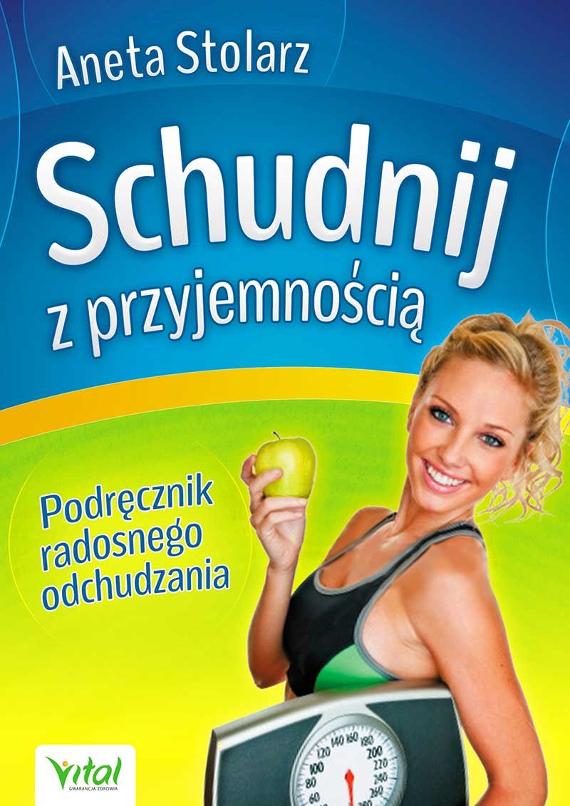 Schudnij z przyjemnoscia book