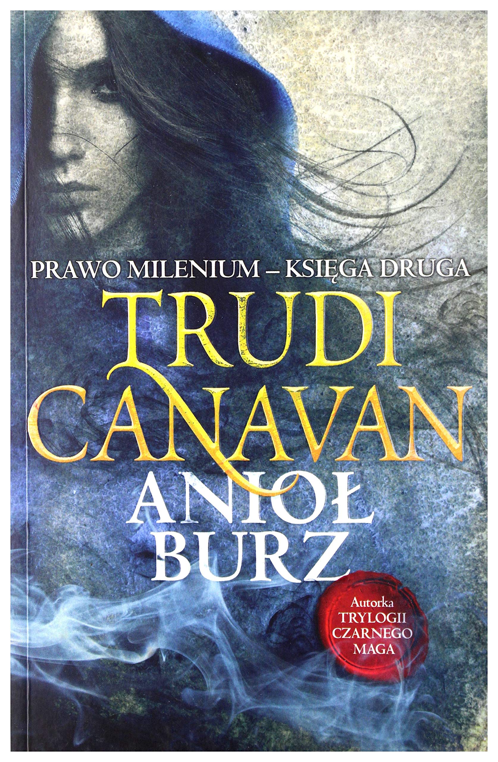 Aniol burz Prawo milenium Ksiega druga International