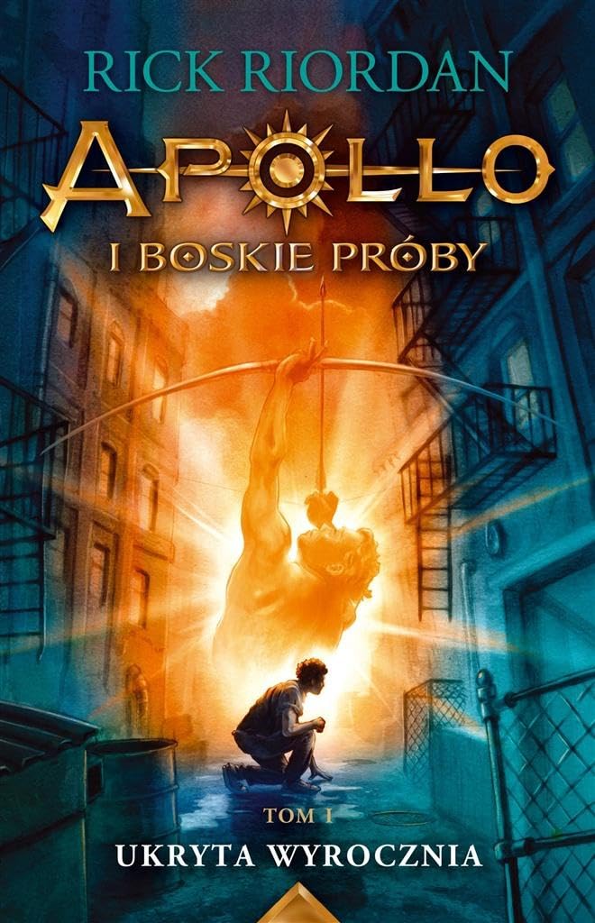 Ukryta wyrocznia Apollo i boskie proby Tom 1 Fairy Tales & Legends
