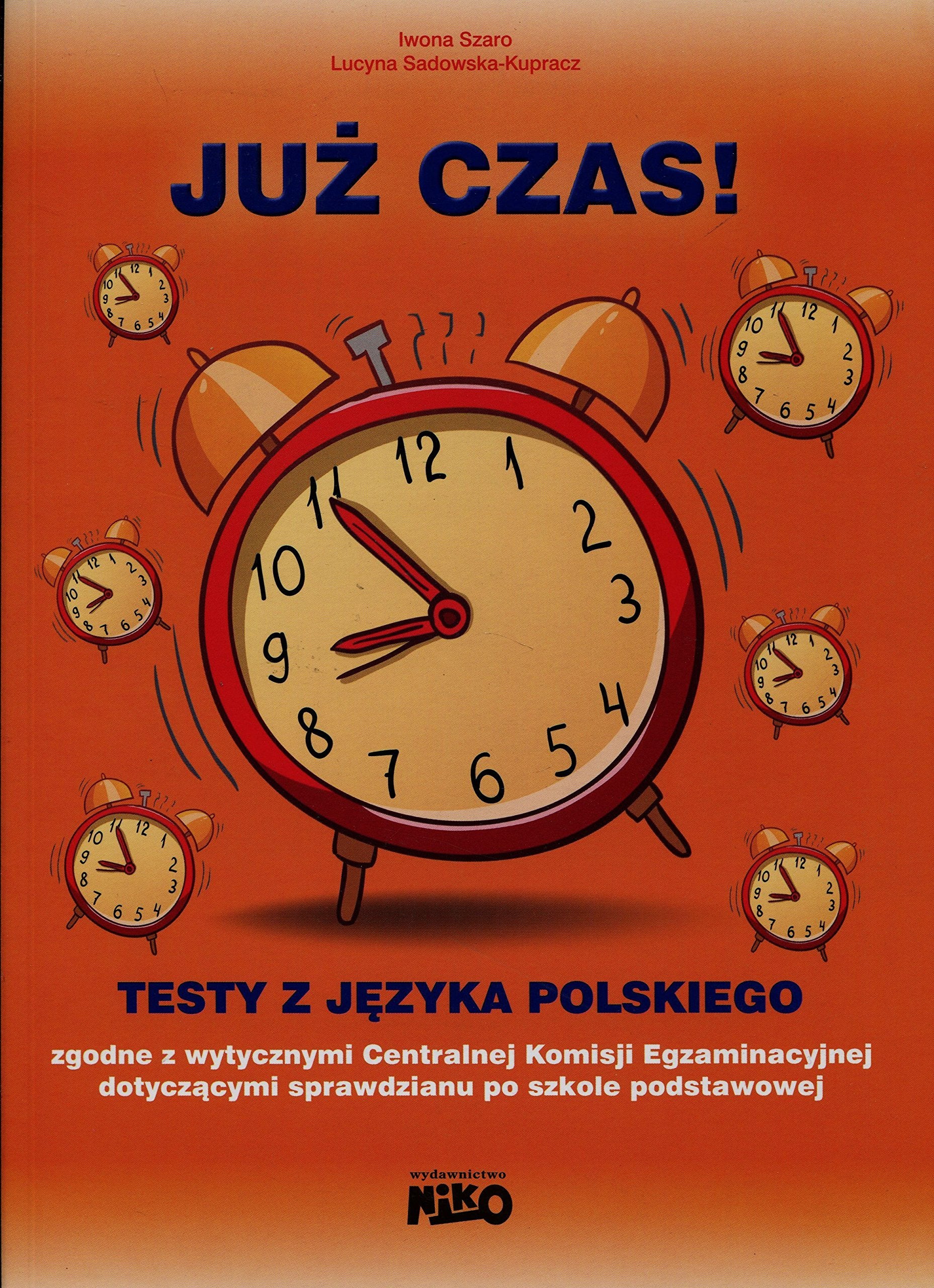 Już czas Testy z języka polskiego po 6 klasie Books