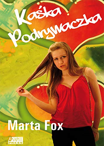 Kaska Podrywaczka book