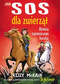 SOS dla zwierzat. Historia tajemniczego kucyka Books