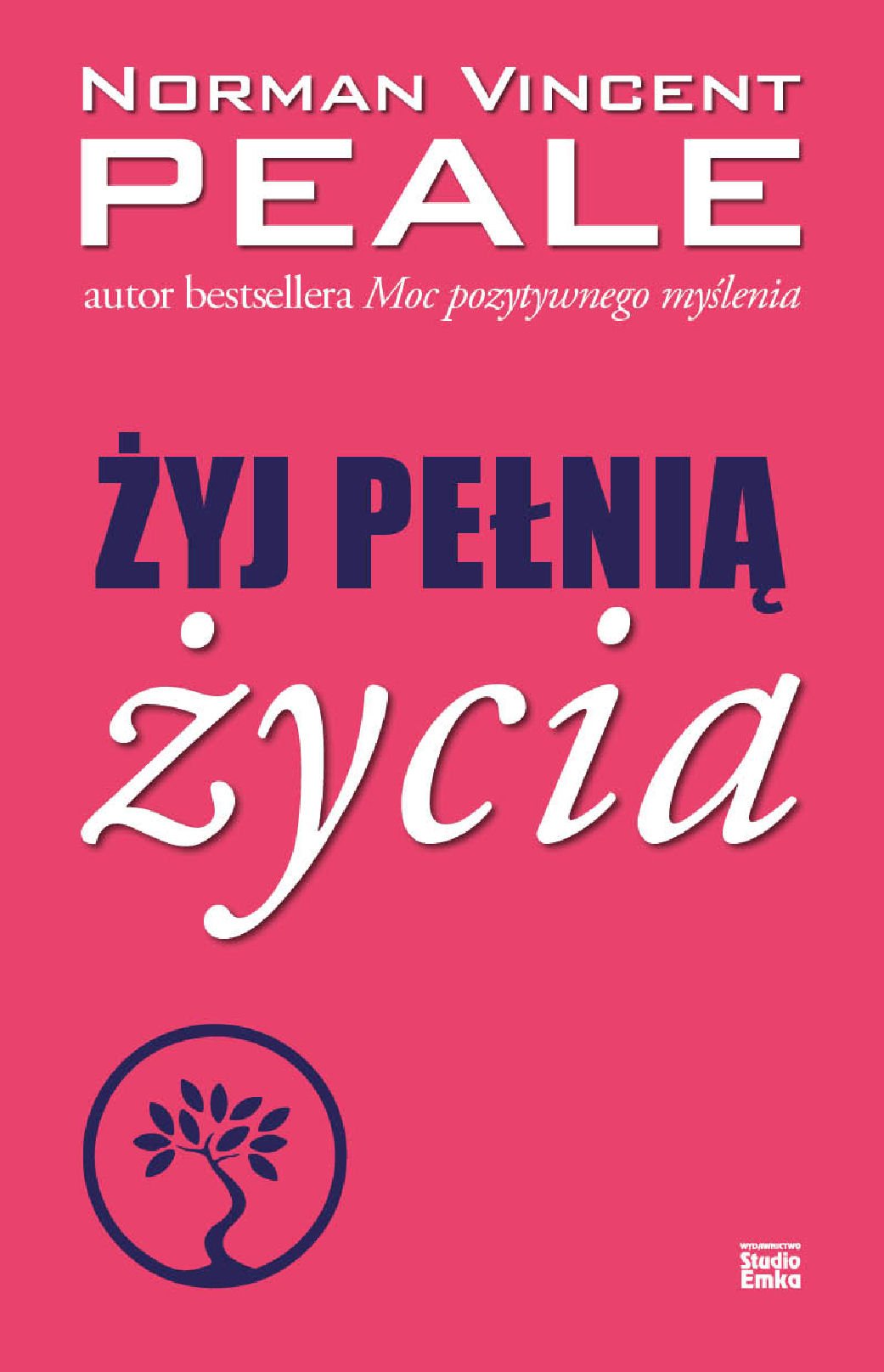 Zyj pelnia zycia book