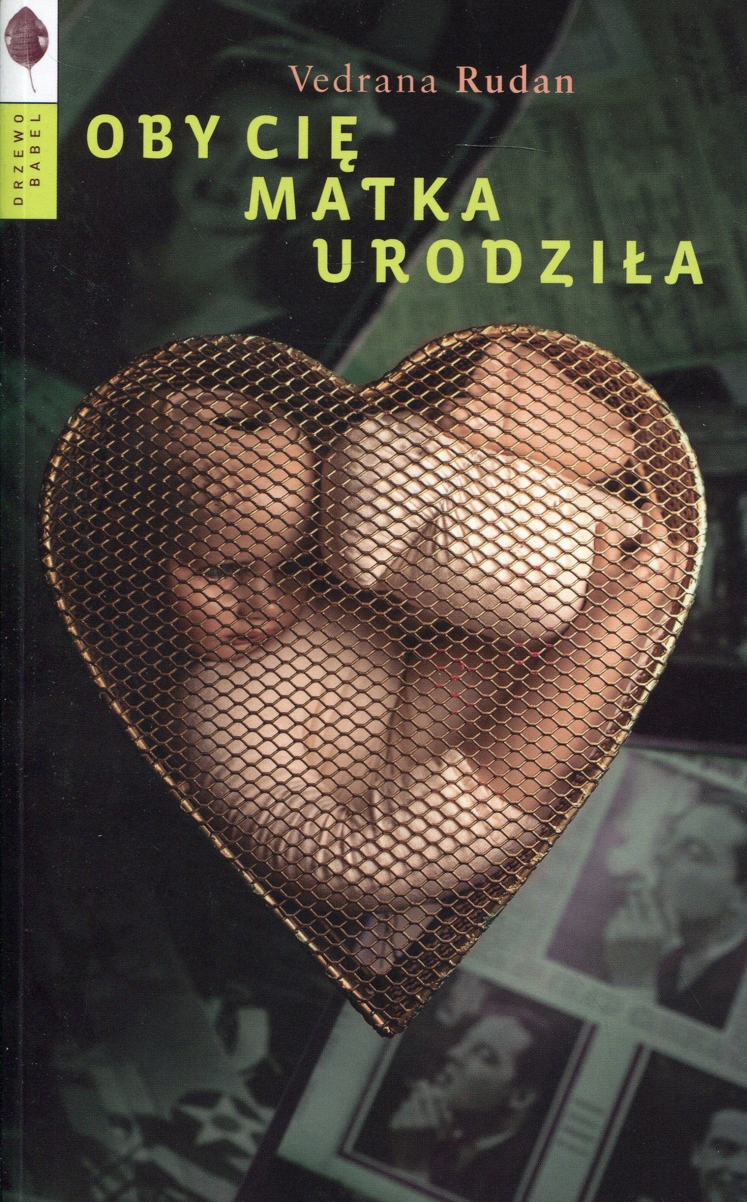 Oby cie matka urodzila book