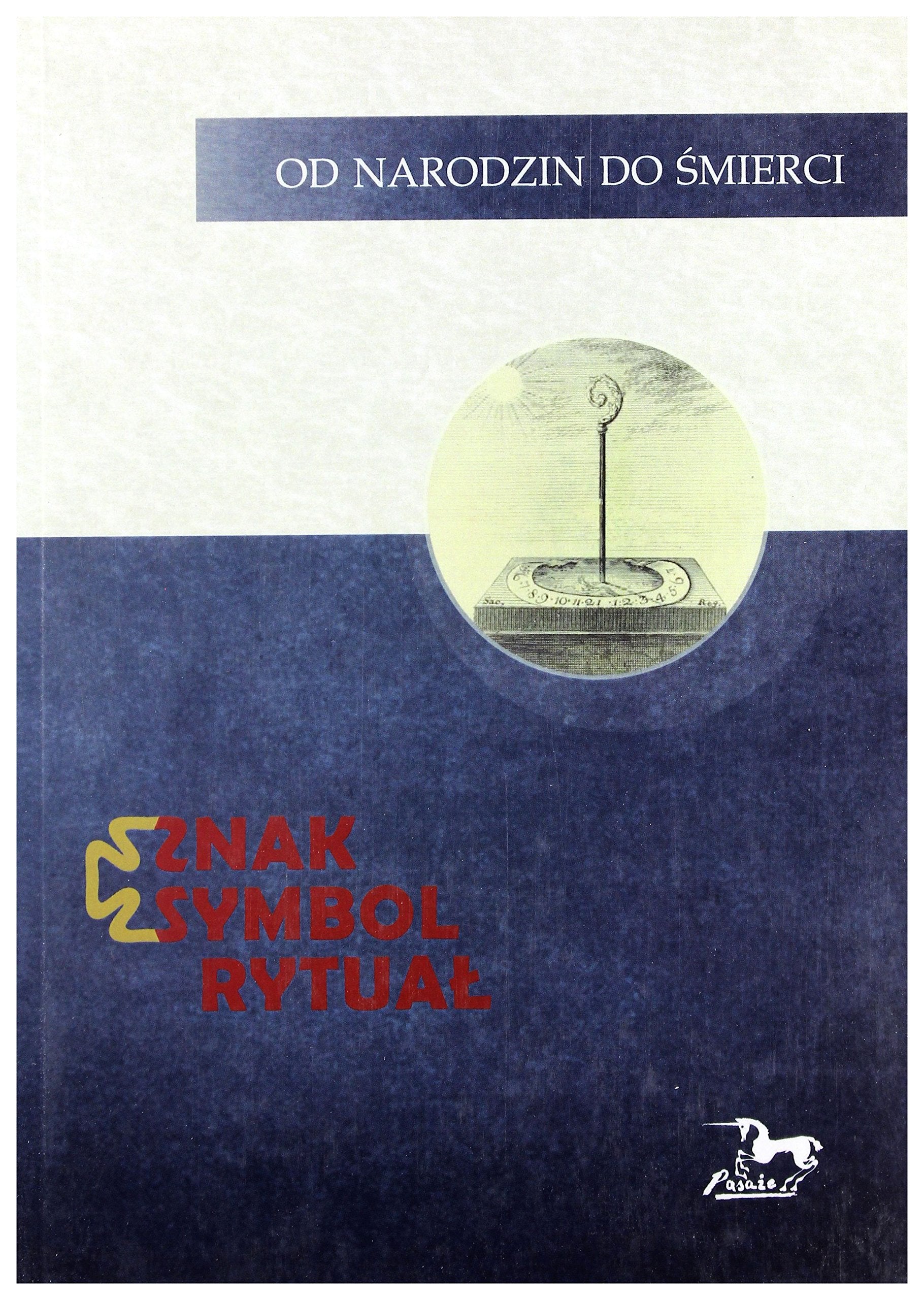 Znak, symbol, rytual Social Sciences