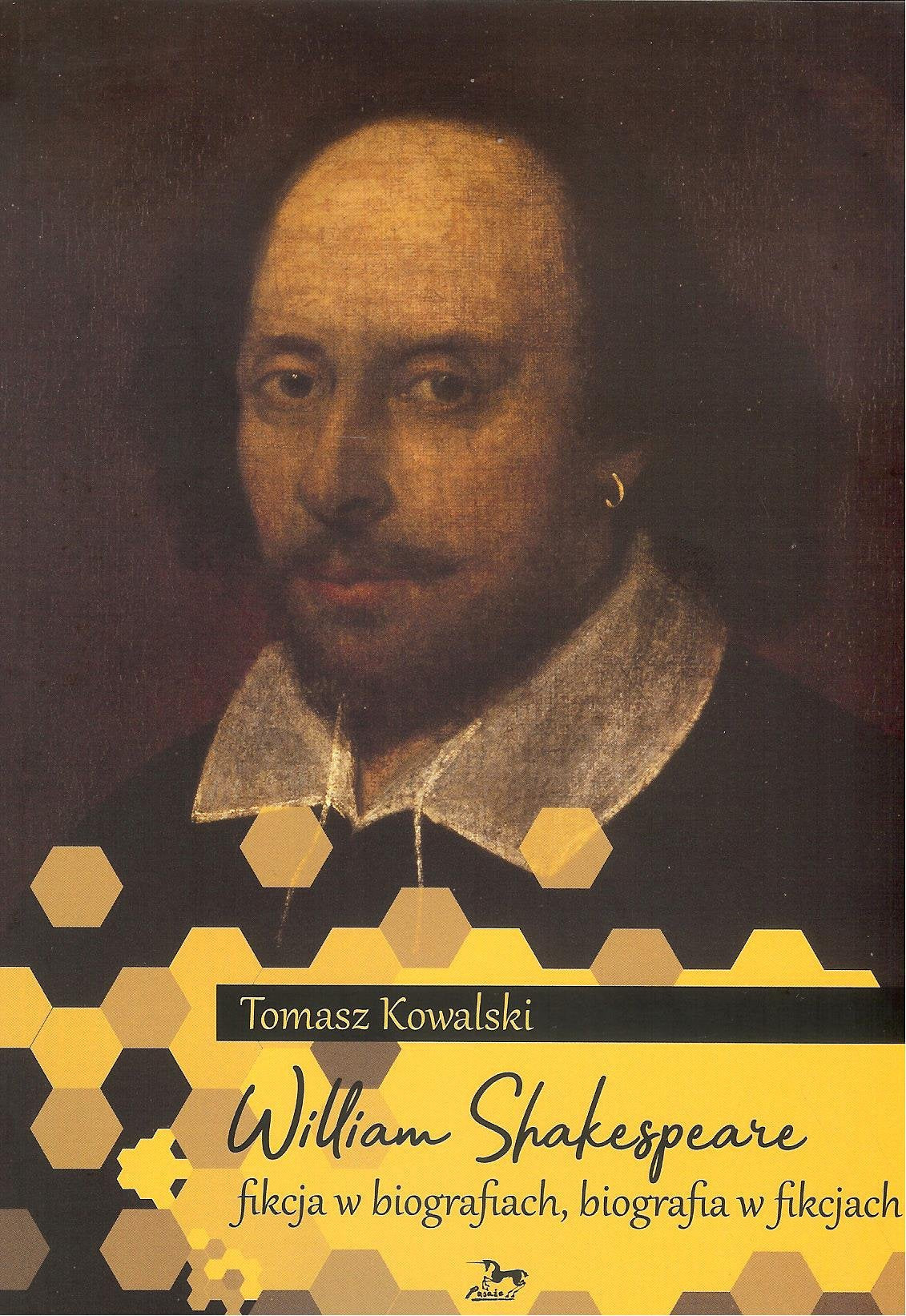 William Shakespeare Fikcja w biografiach biografia w fikcjach Contemporary literature