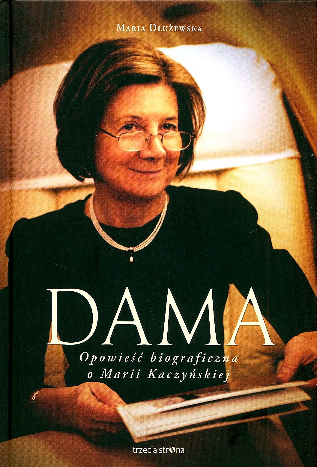Dama: Opowieść biograficzna o Marii Kaczyńskiej Memories